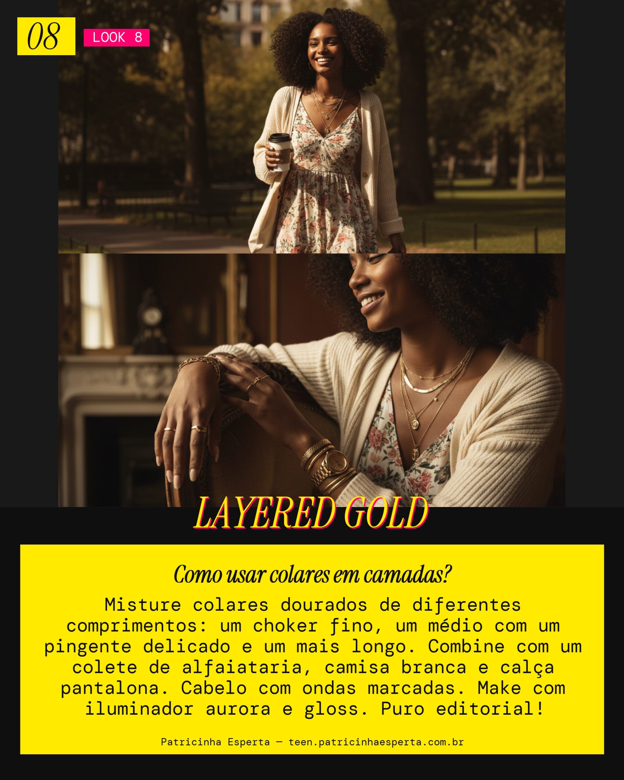 Look 8: Colar de Camadas Douradas: Texturas e Brilho no Ensaio