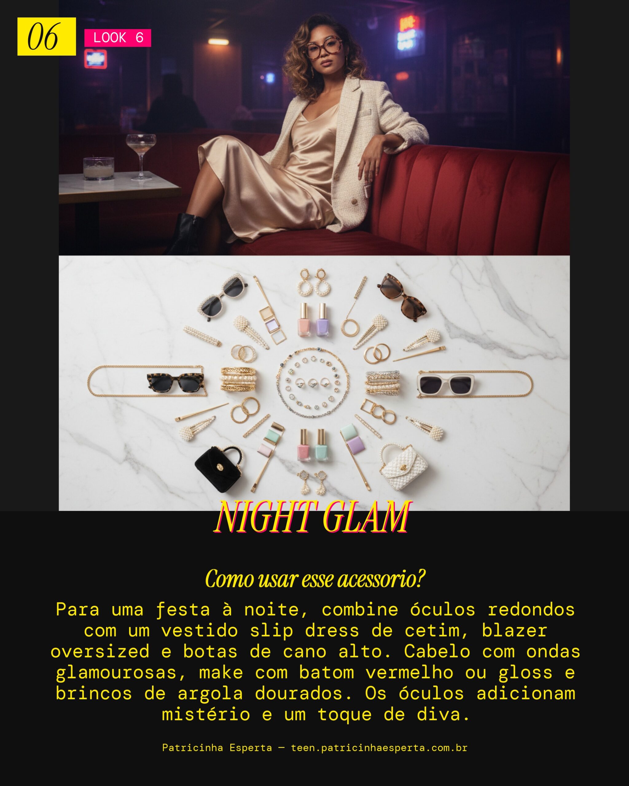 Look 6: Night Out com Glamour Retrô
