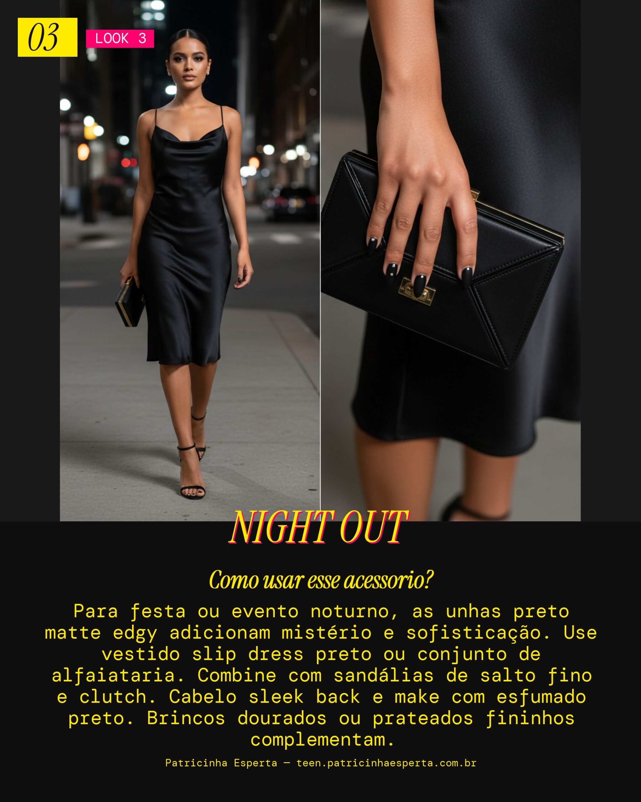 Look 3: Glam Noturno Chique