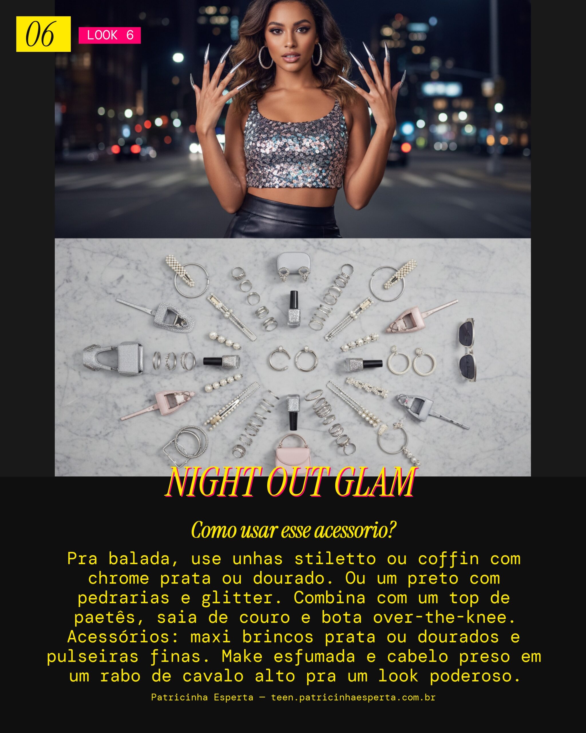 Look 6: Unhas Bold para Festa Noturna