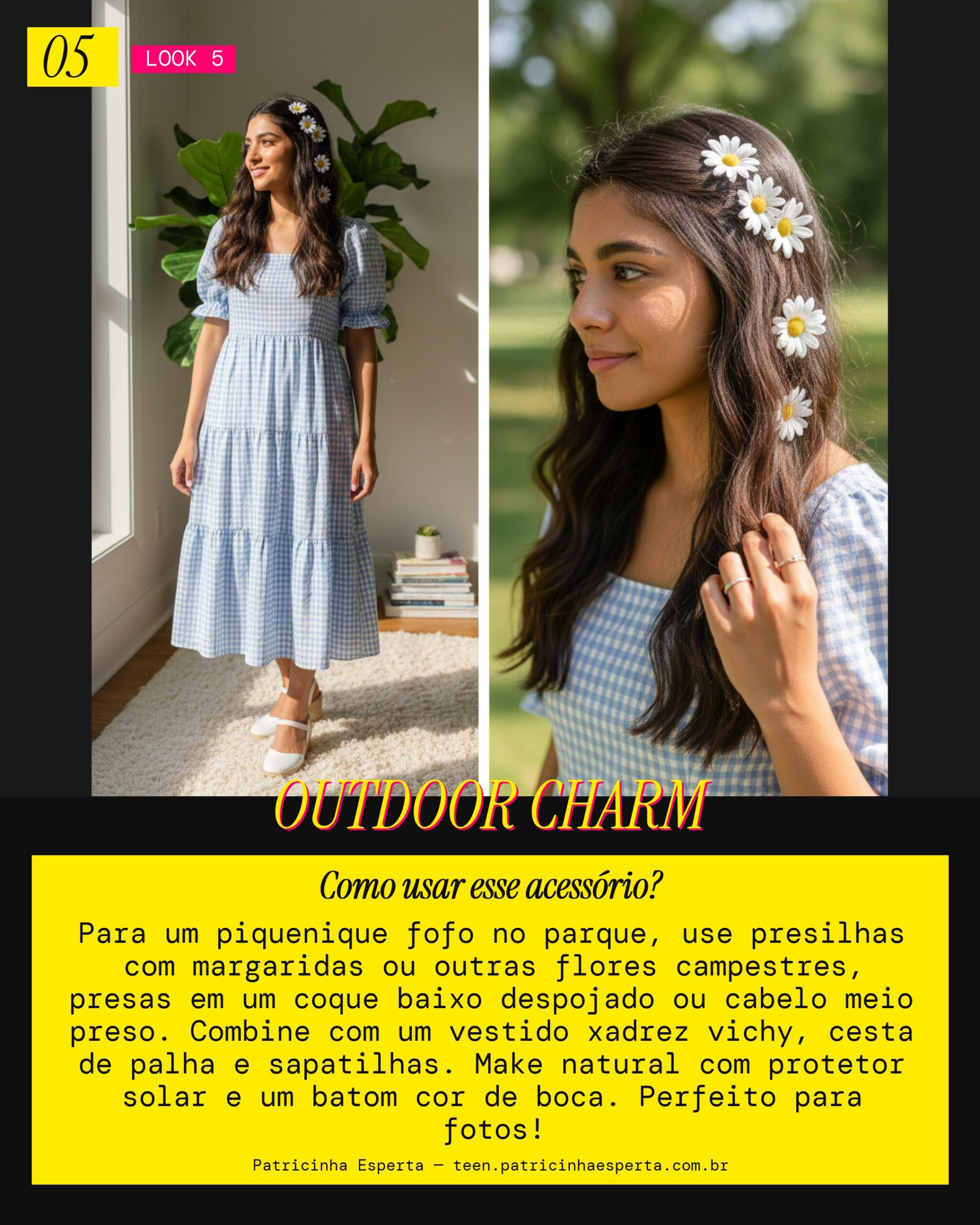 Look 5: Piquenique no Parque com Presilha de Margaridas