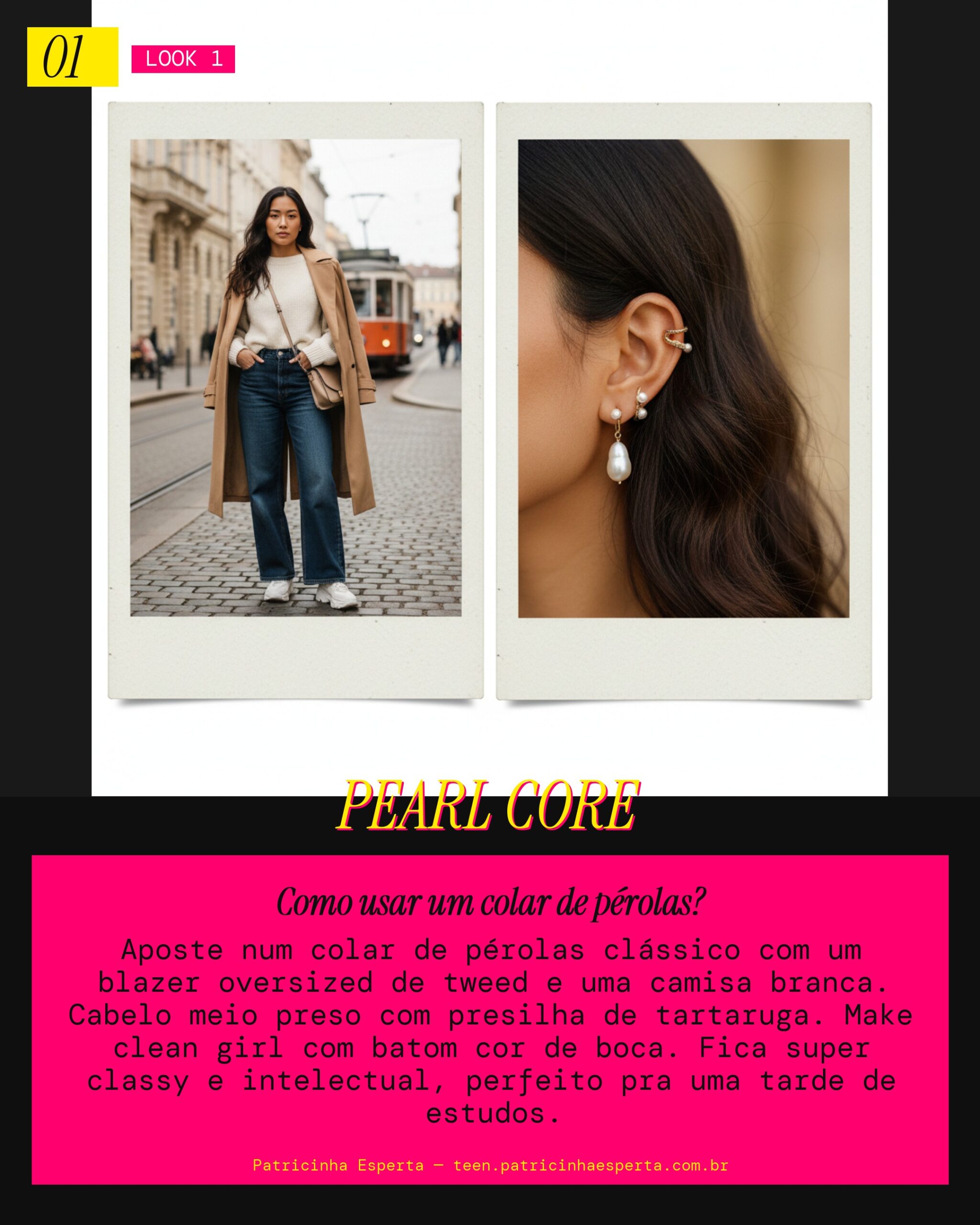 Look 1: Colar de Pérolas: A Vibe Biblioteca Chique