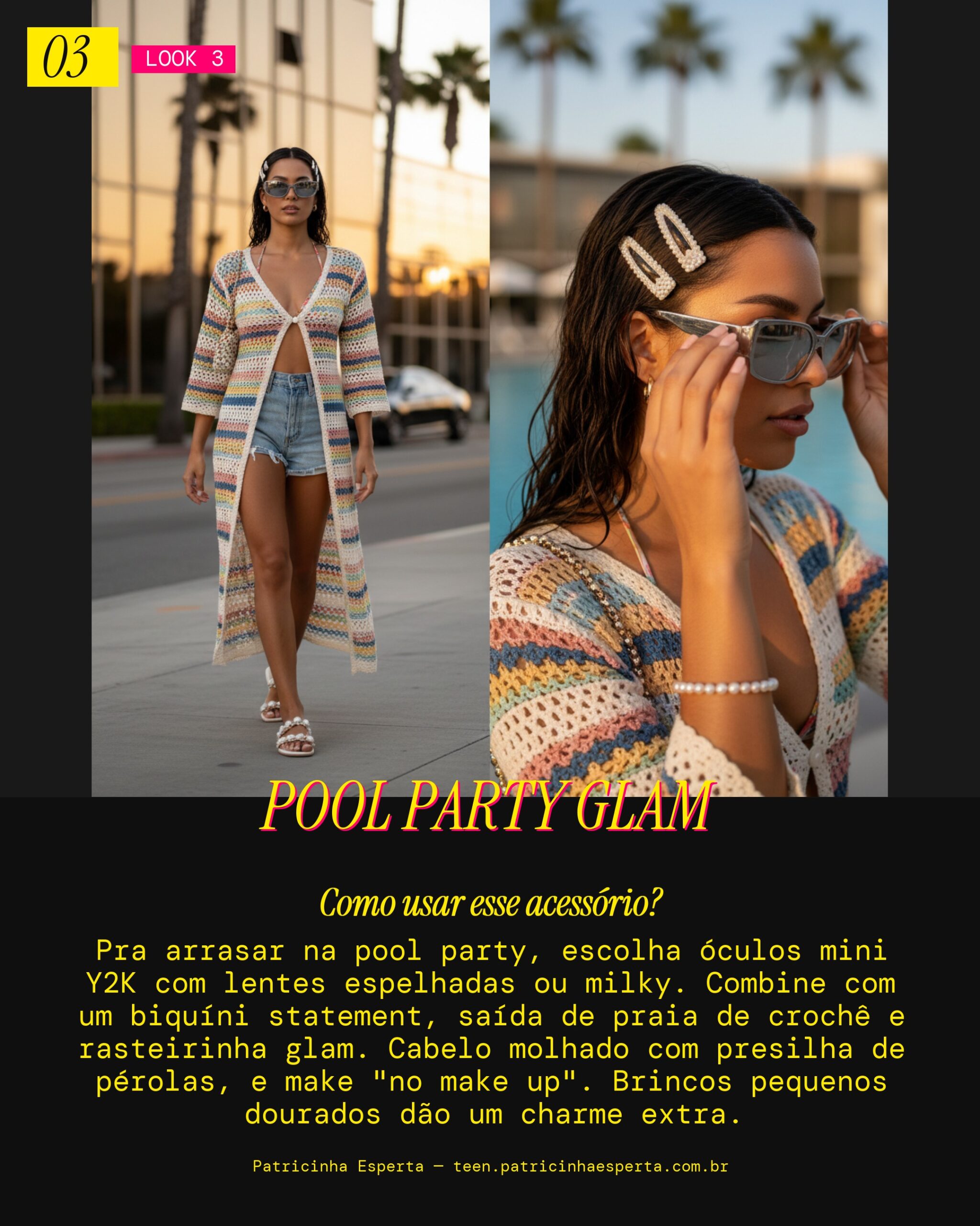 Look 3: Sunset Pool Party
