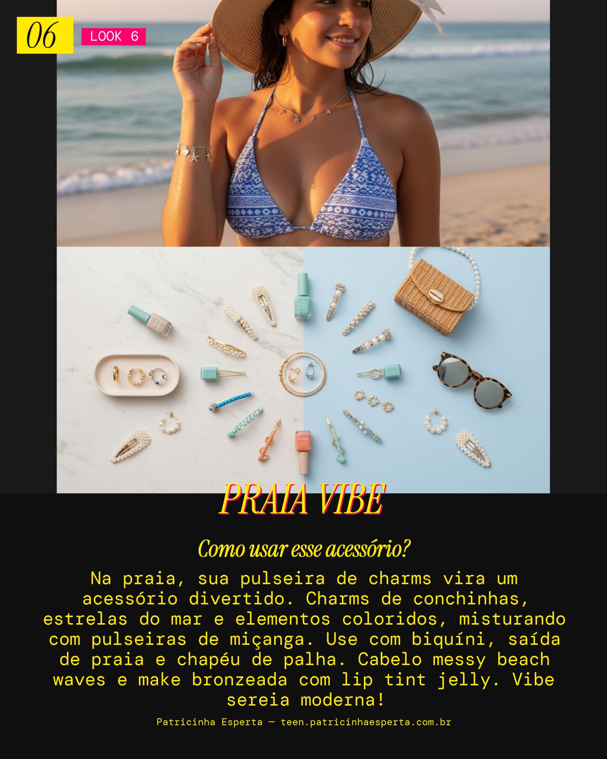 Look 6: Beach Babe
