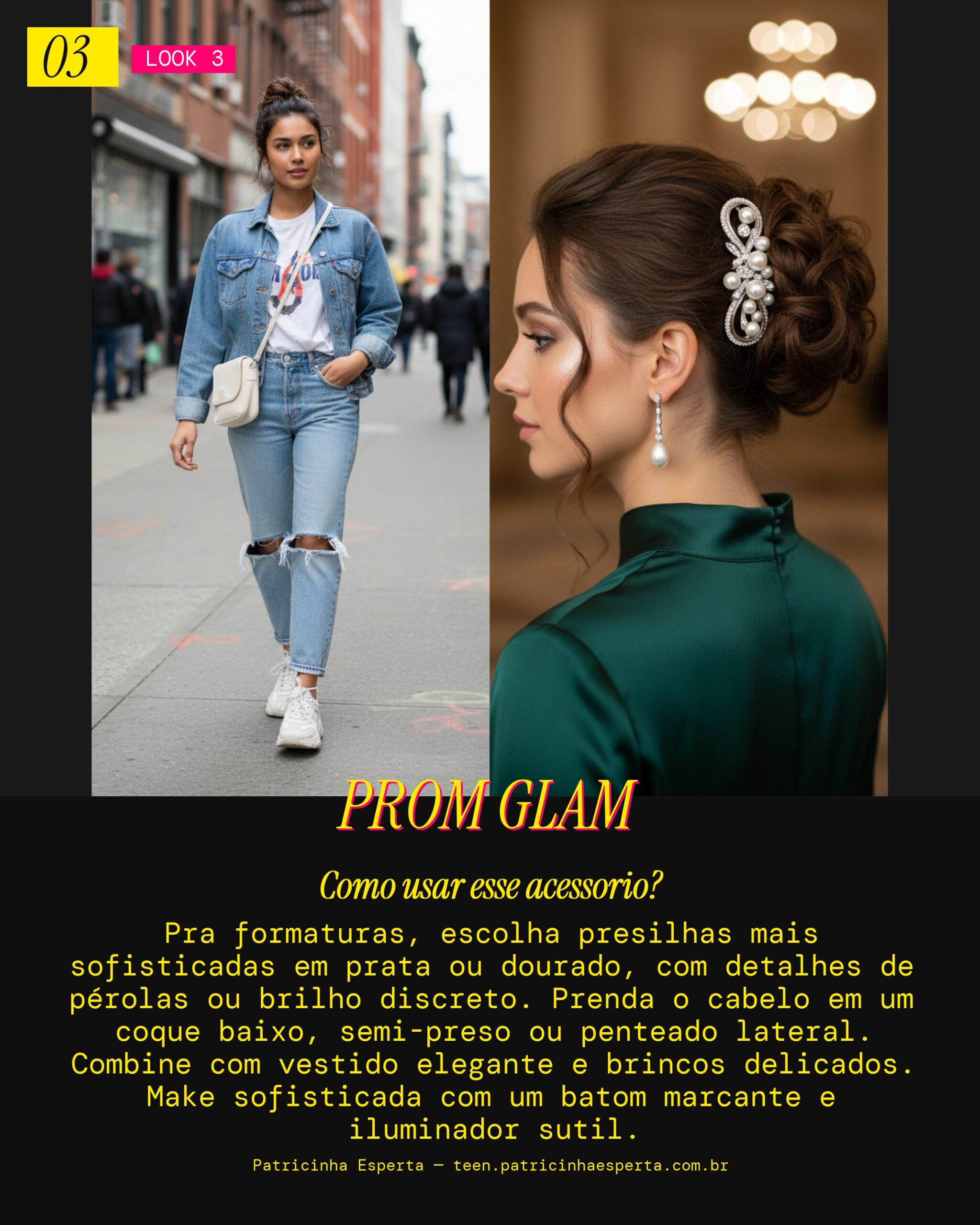 Look 3: Formatura Elegante