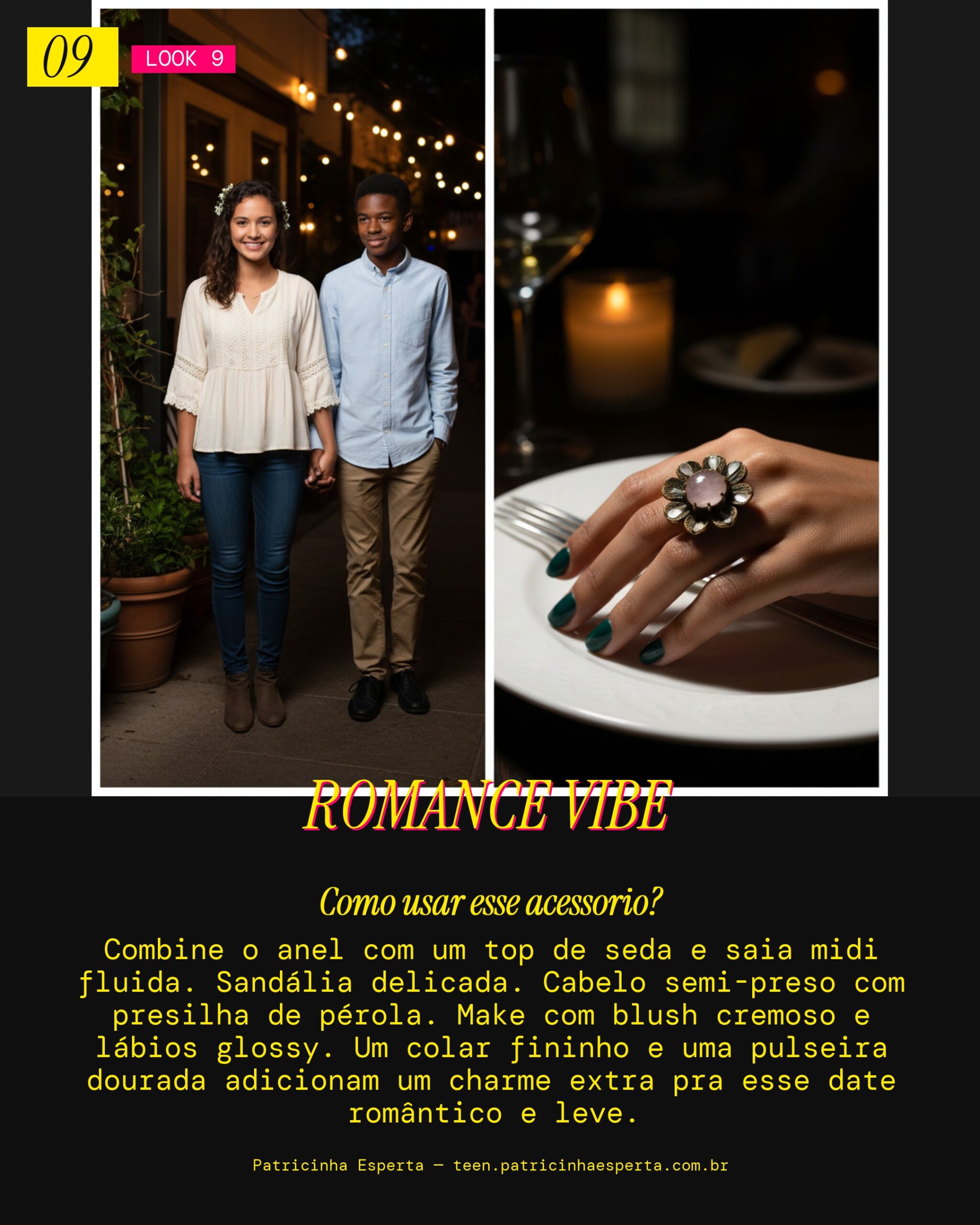 Look 9: Anel de Flor Vintage: Date Fofo