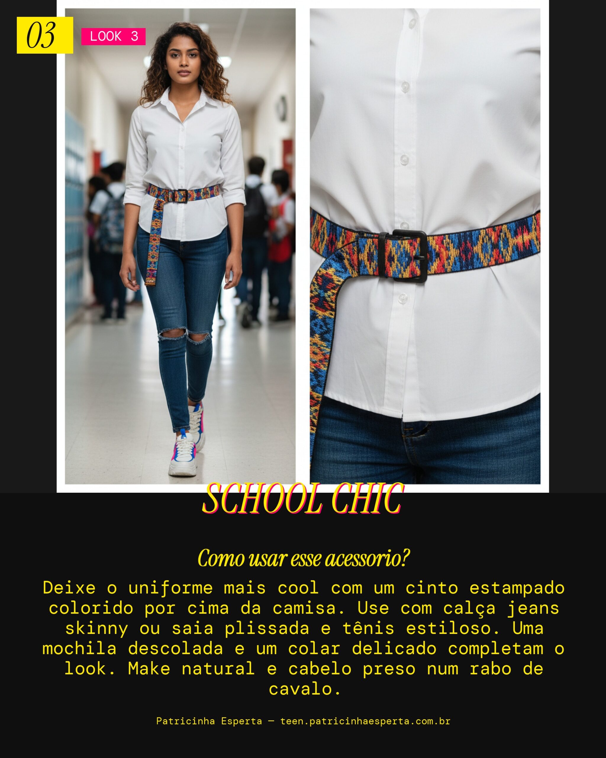 Cinto School Style: It Girl na Escola