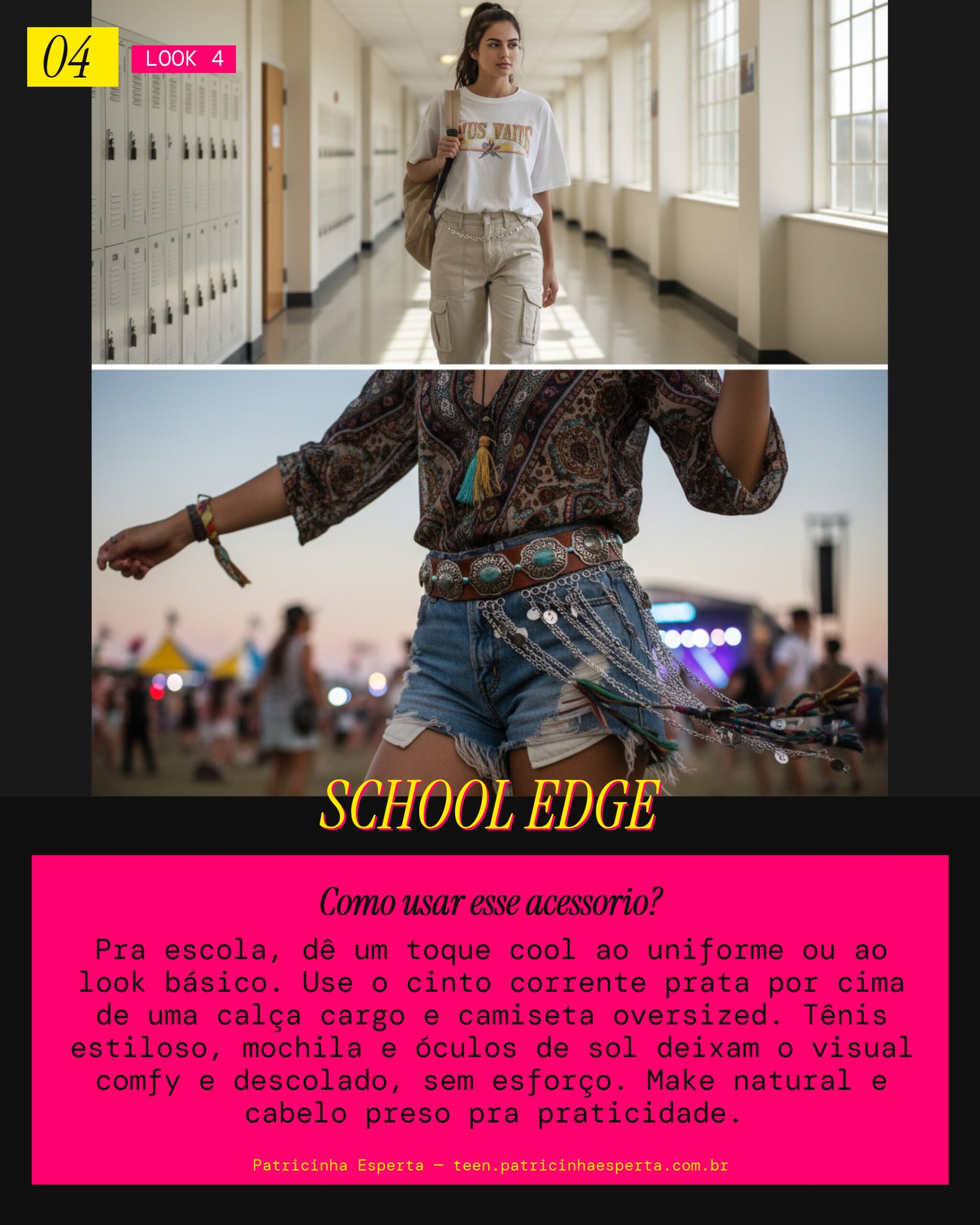 Look 4: Cinto Corrente no Dia a Dia da Escola