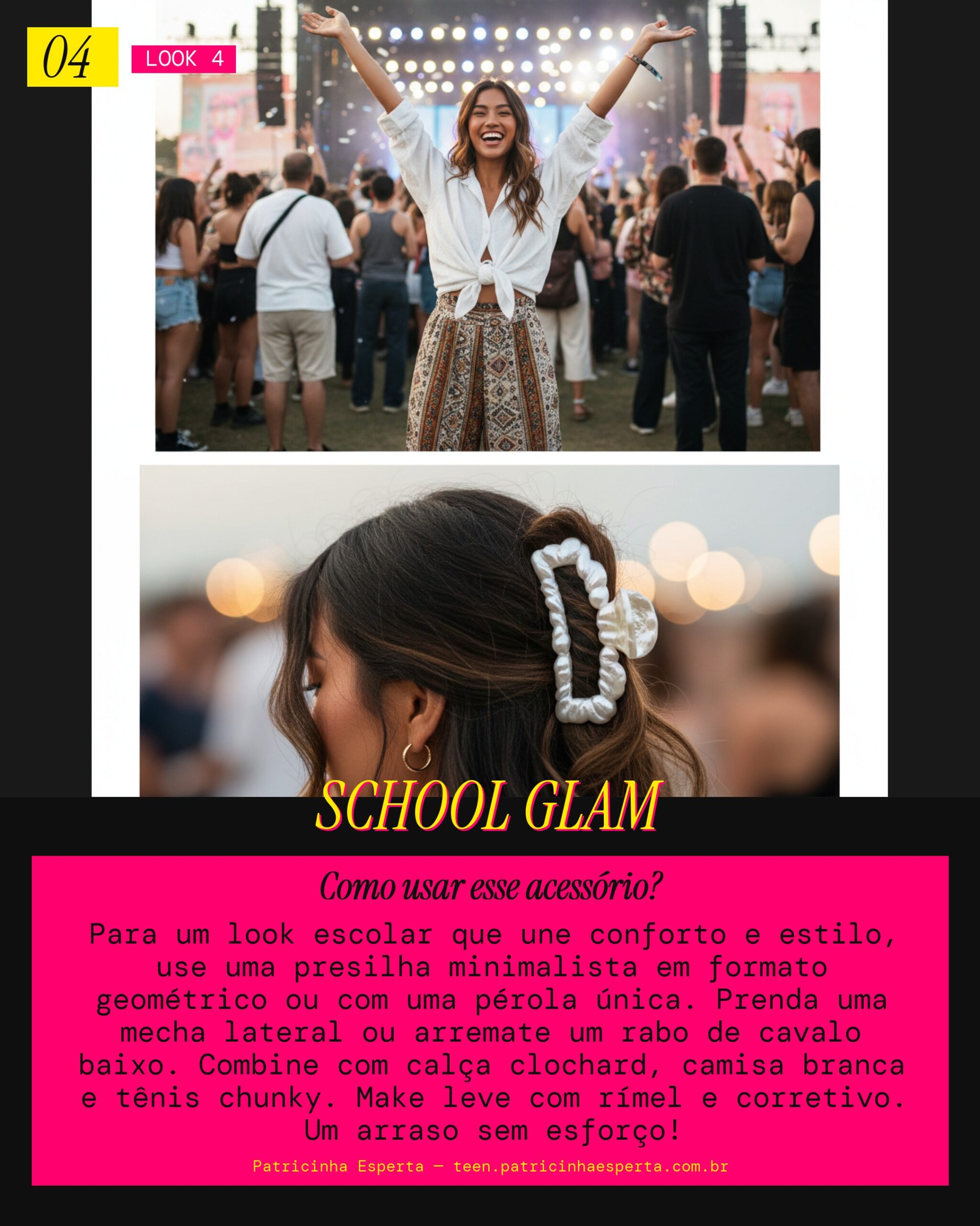 Look 4: Estudante Estilosa com Presilha Minimalista