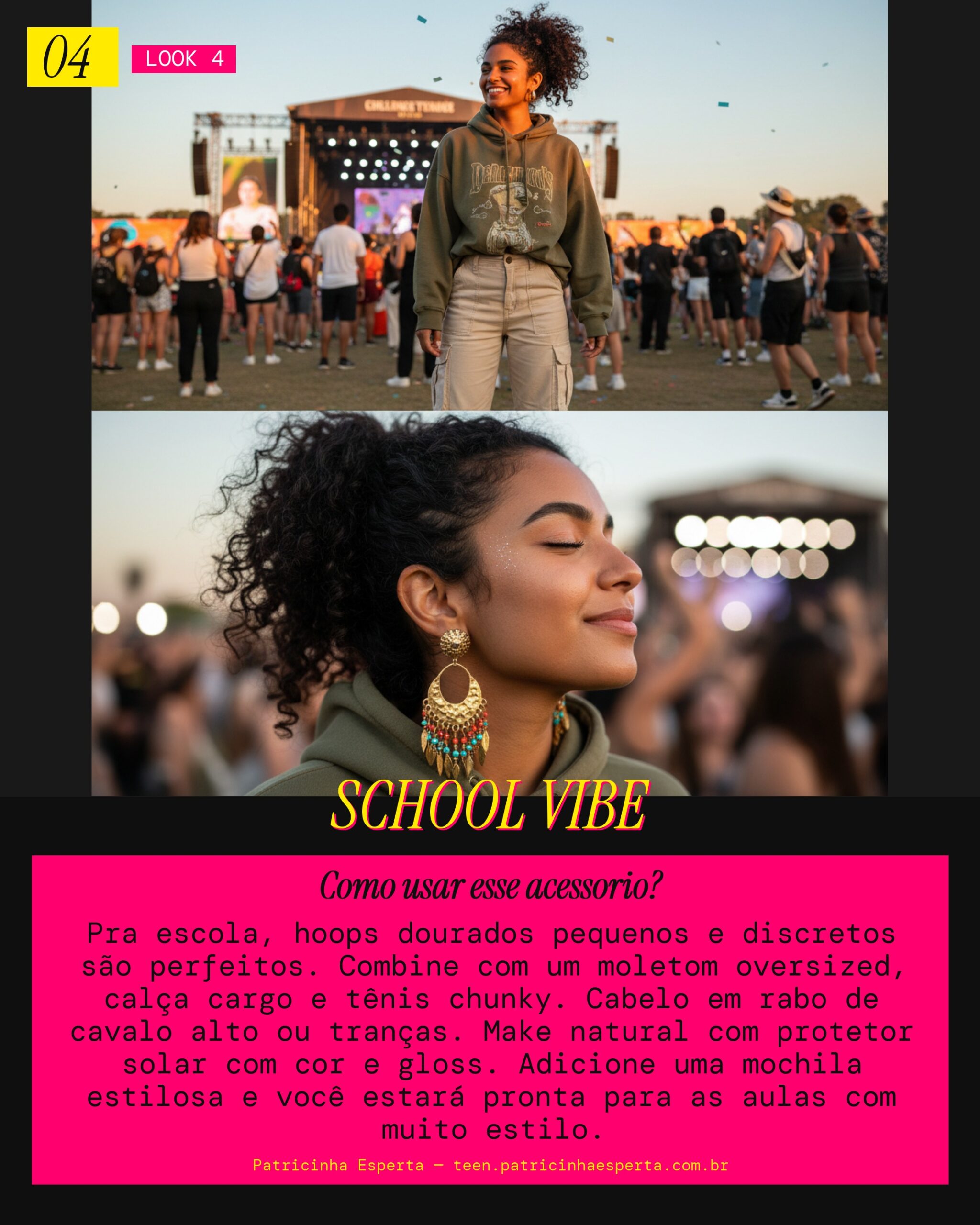 Look 4: Escola Cool e Estilosa