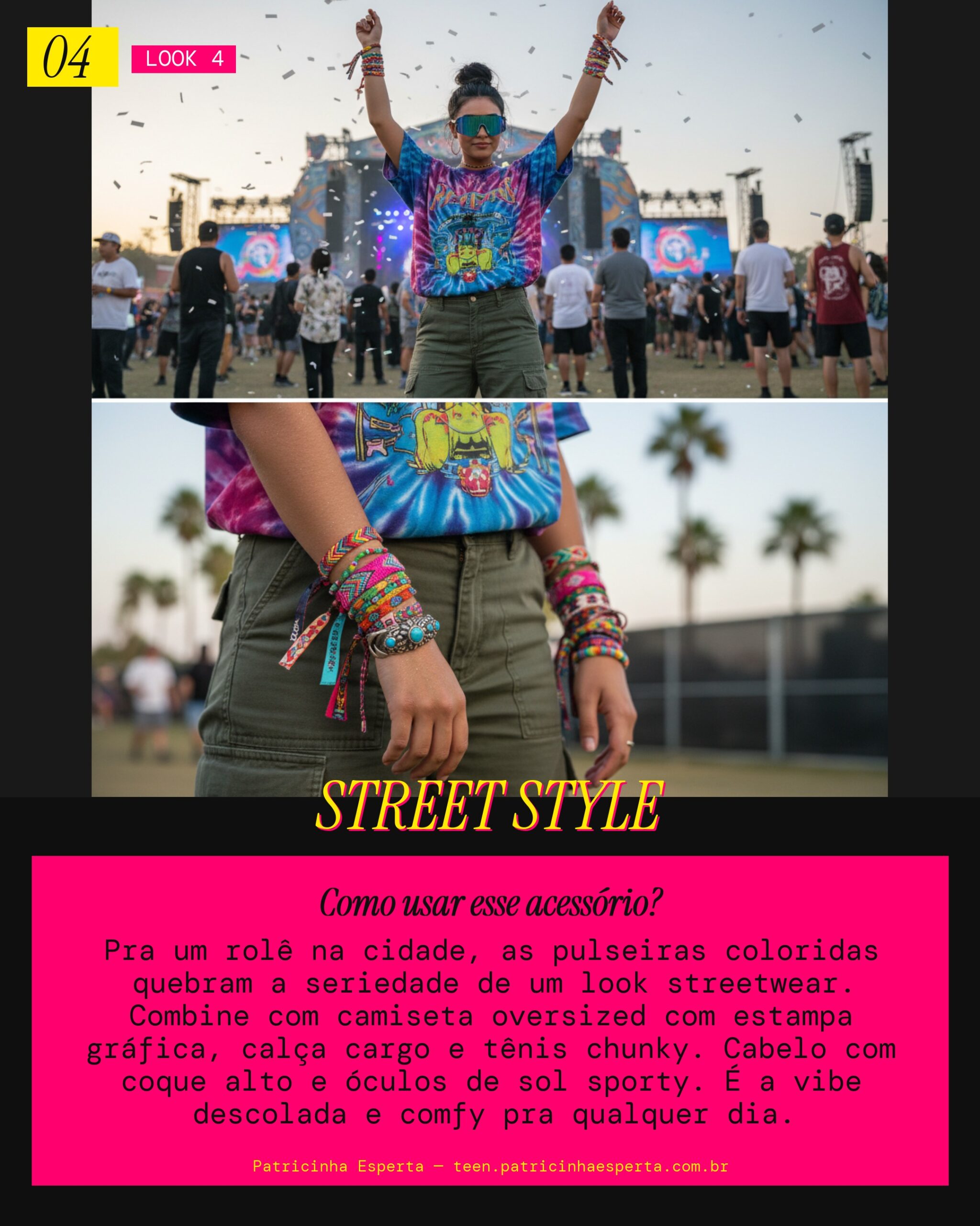 Look 4: Urban Cool com Pulseiras Coloridas