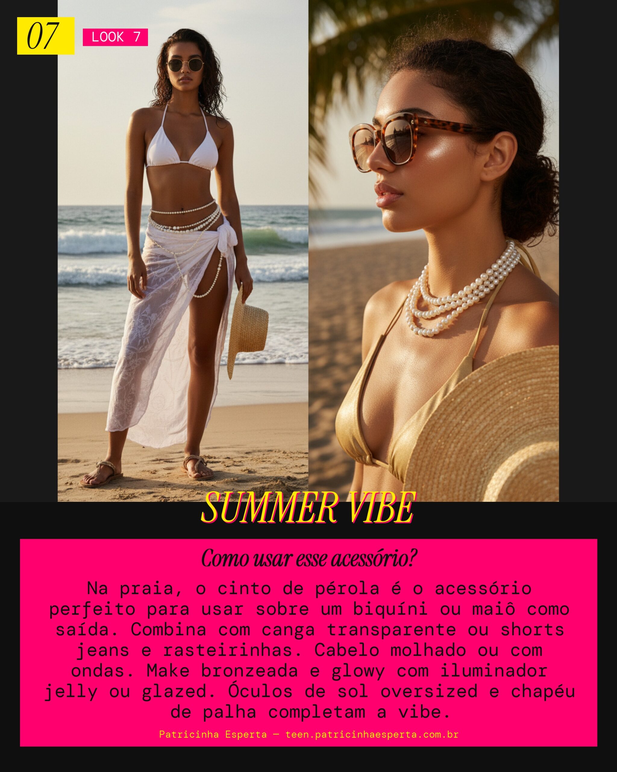 Look 7: Cinto de Pérola na Praia e Verão