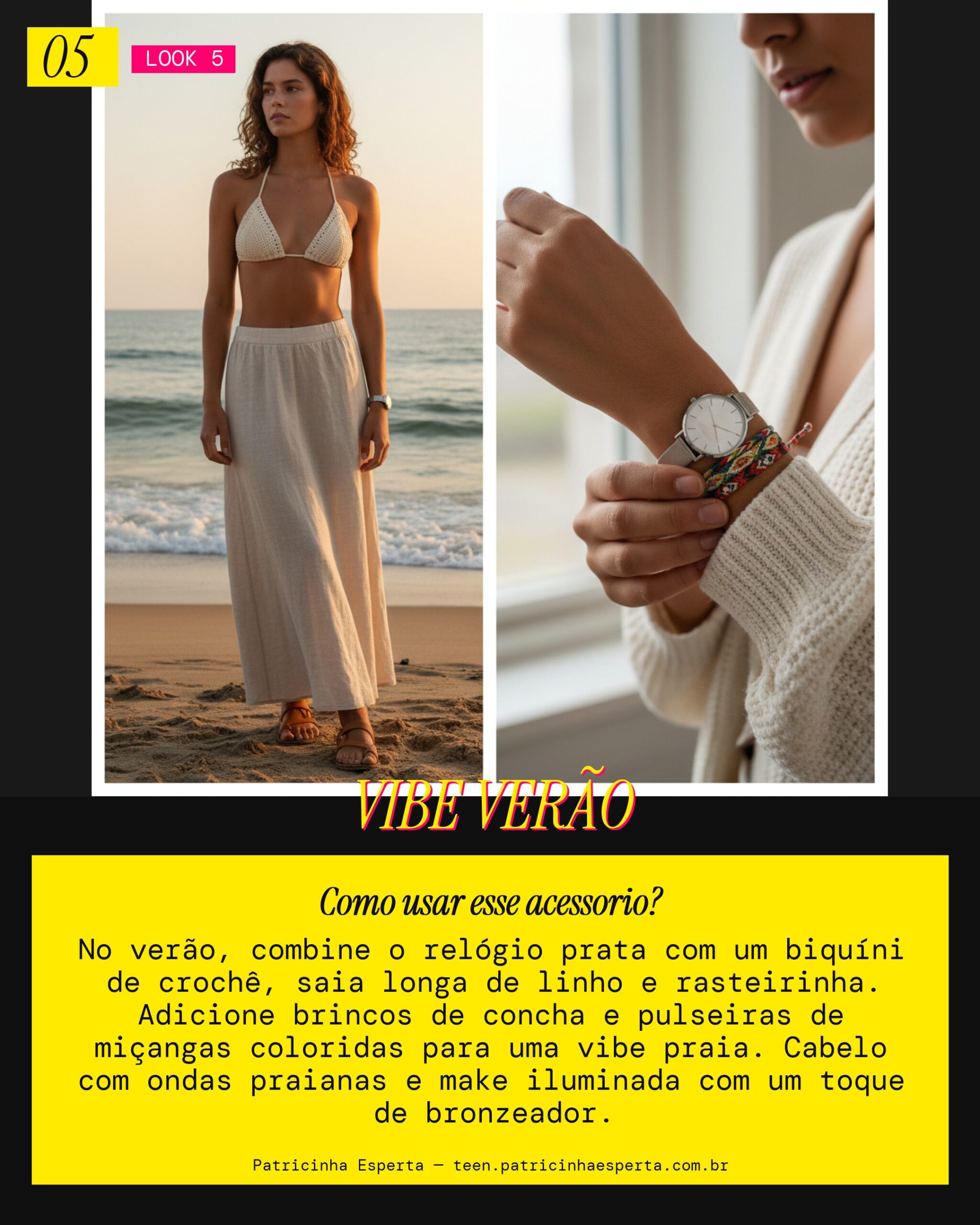 Look 5: Summer Breeze (Verão)