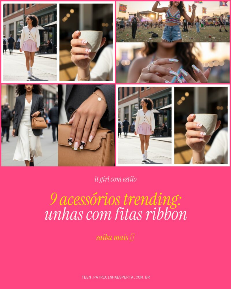 9 Acessórios Trending: Unhas com Fitas Ribbo