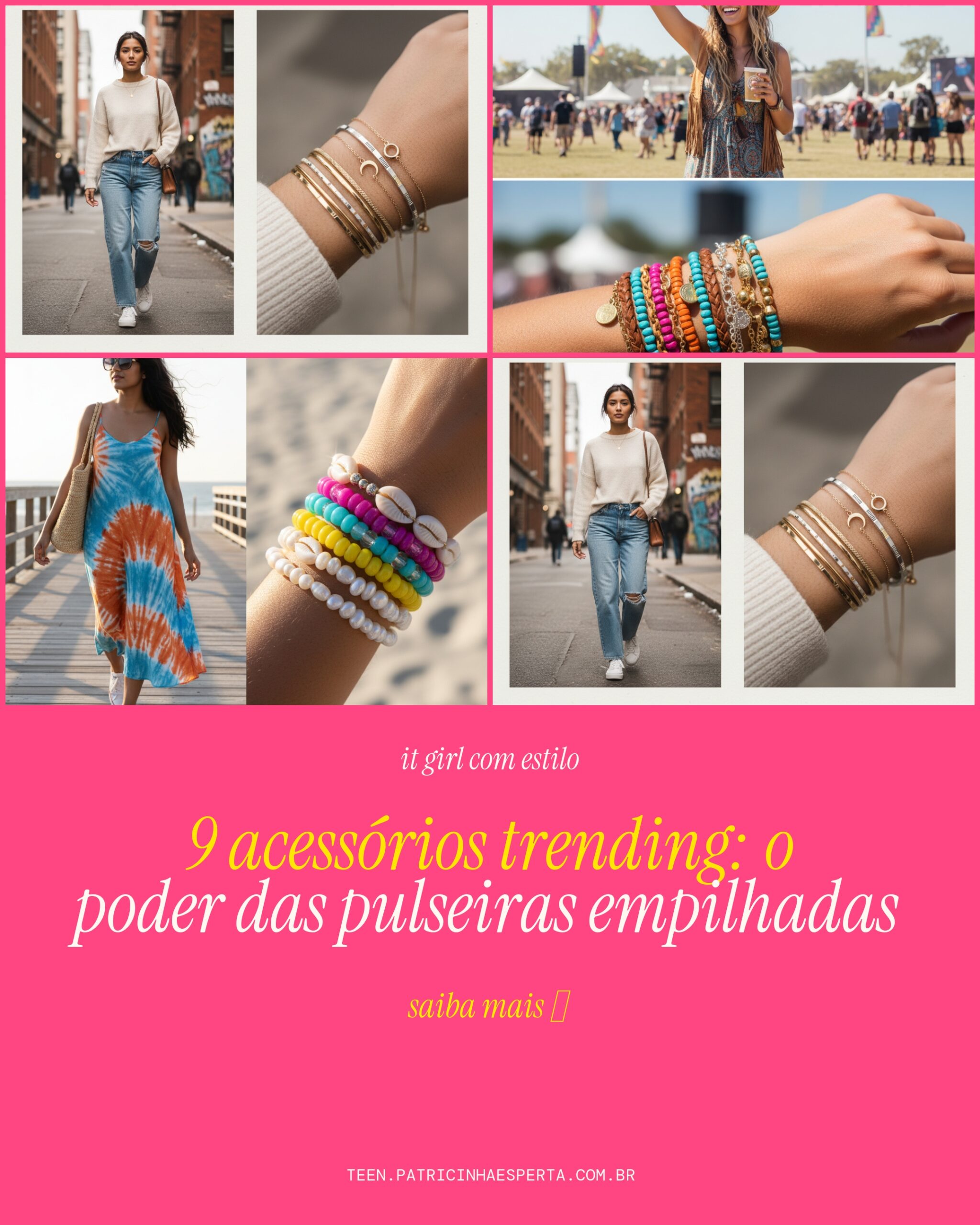 pulseiras empilhadas stack