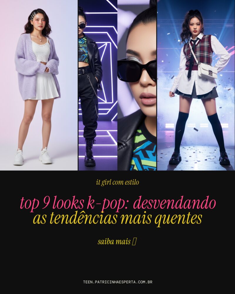 TOP 9 Looks K-Pop: Desvendando As Tendências Mais Quentes