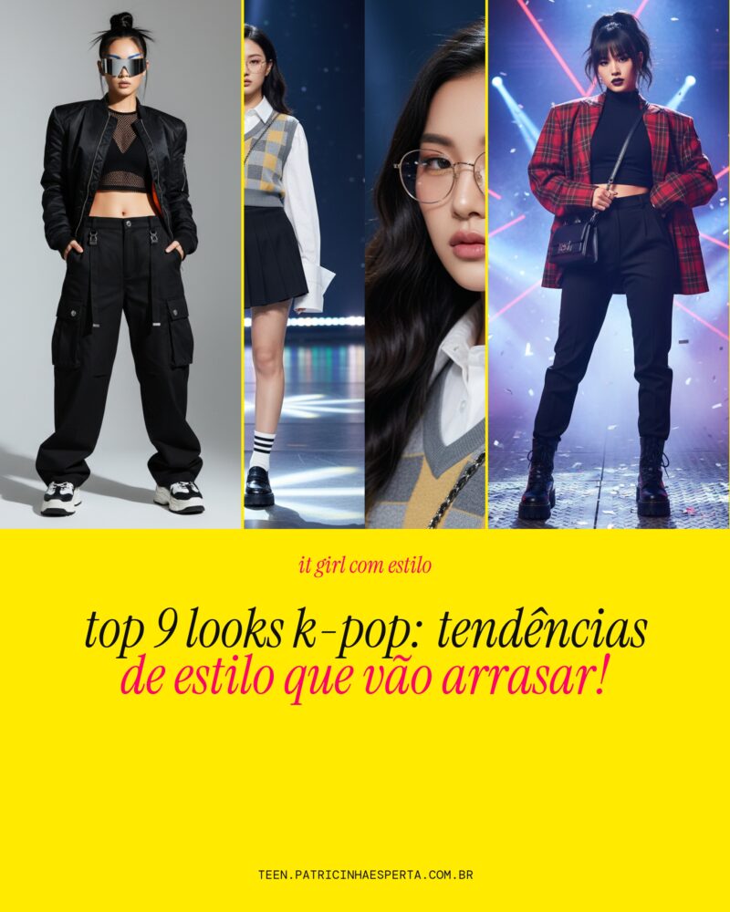 TOP 9 Looks K-Pop: Tendências de Estilo que Vão Arrasar!