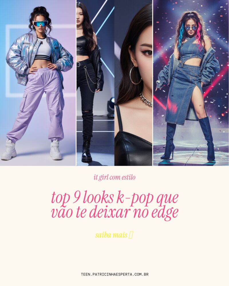 TOP 9 Looks K-Pop Que Vão Te Deixar no Edge