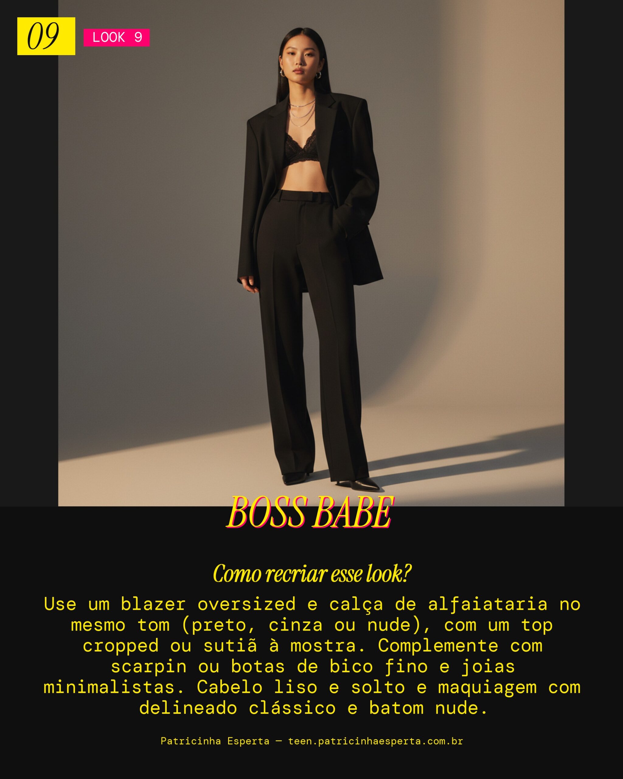 Look 9: Power Suit Monocromático