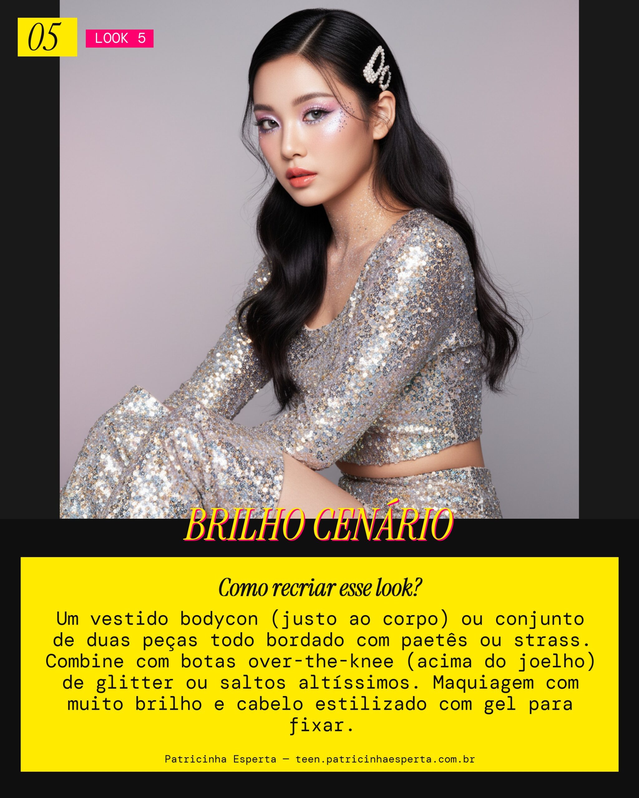 Look 5: Stage Sparkle Diva