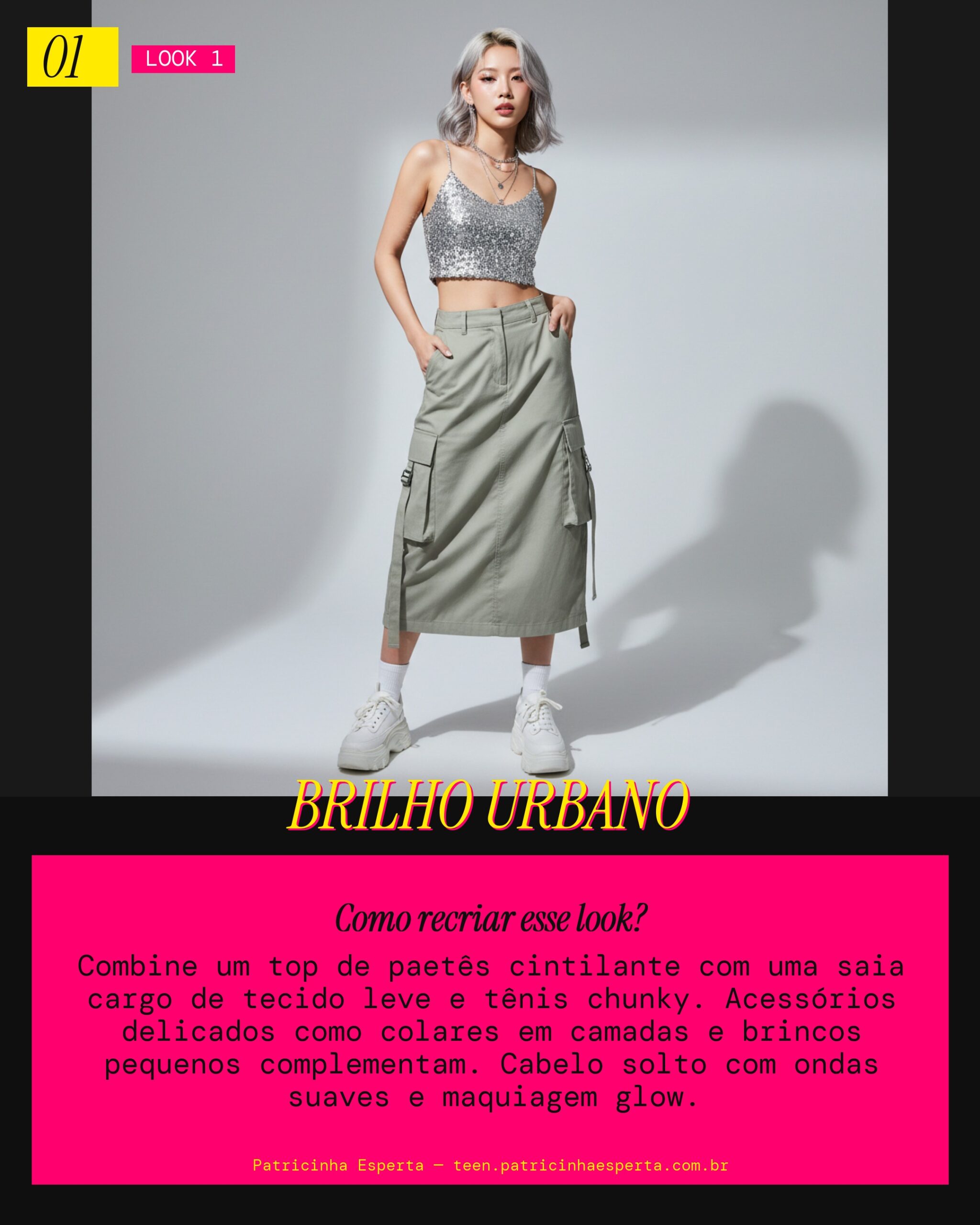 Look 1: Fada Urbana Cintilante