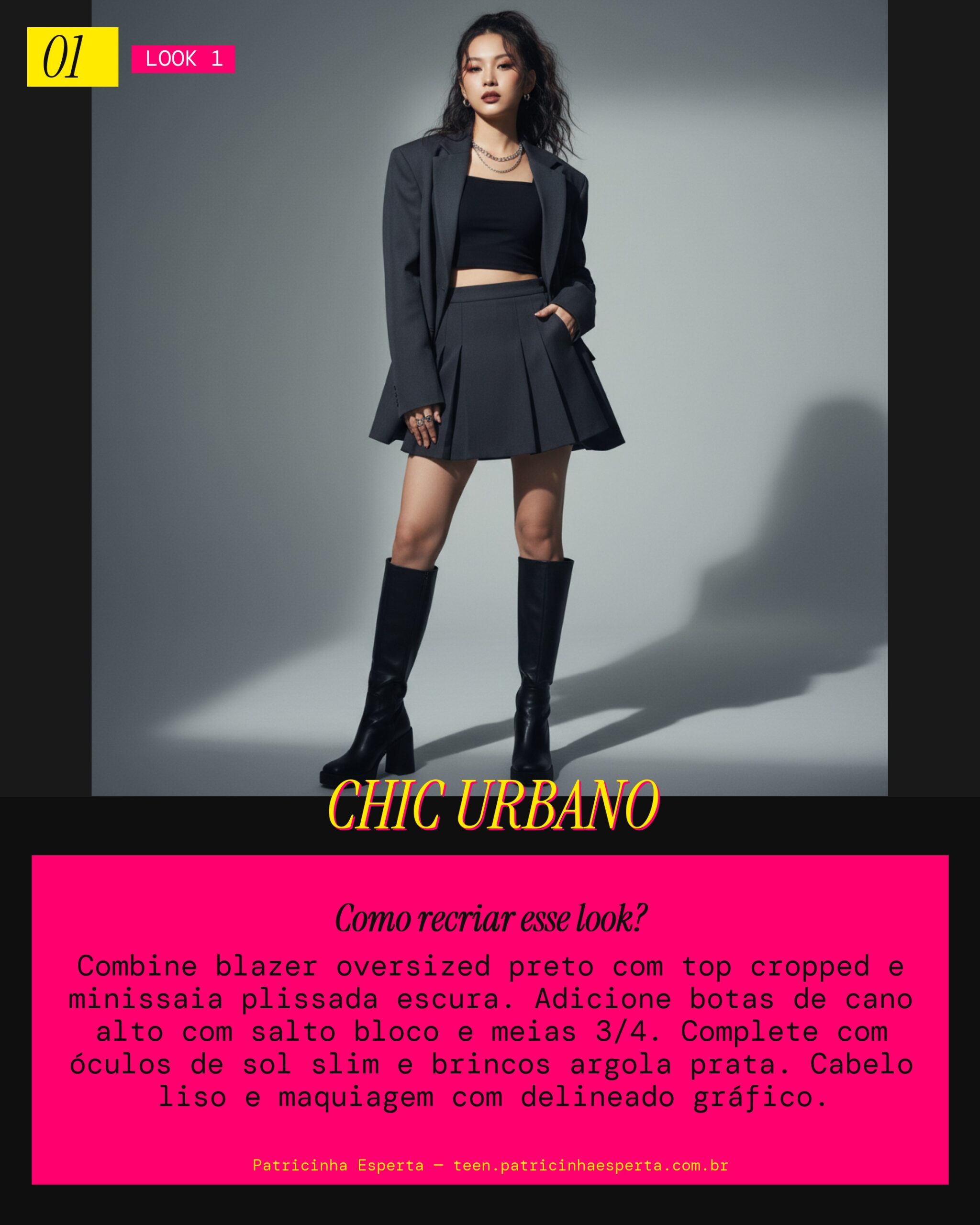 Look 1: Fearless Chic Urbano