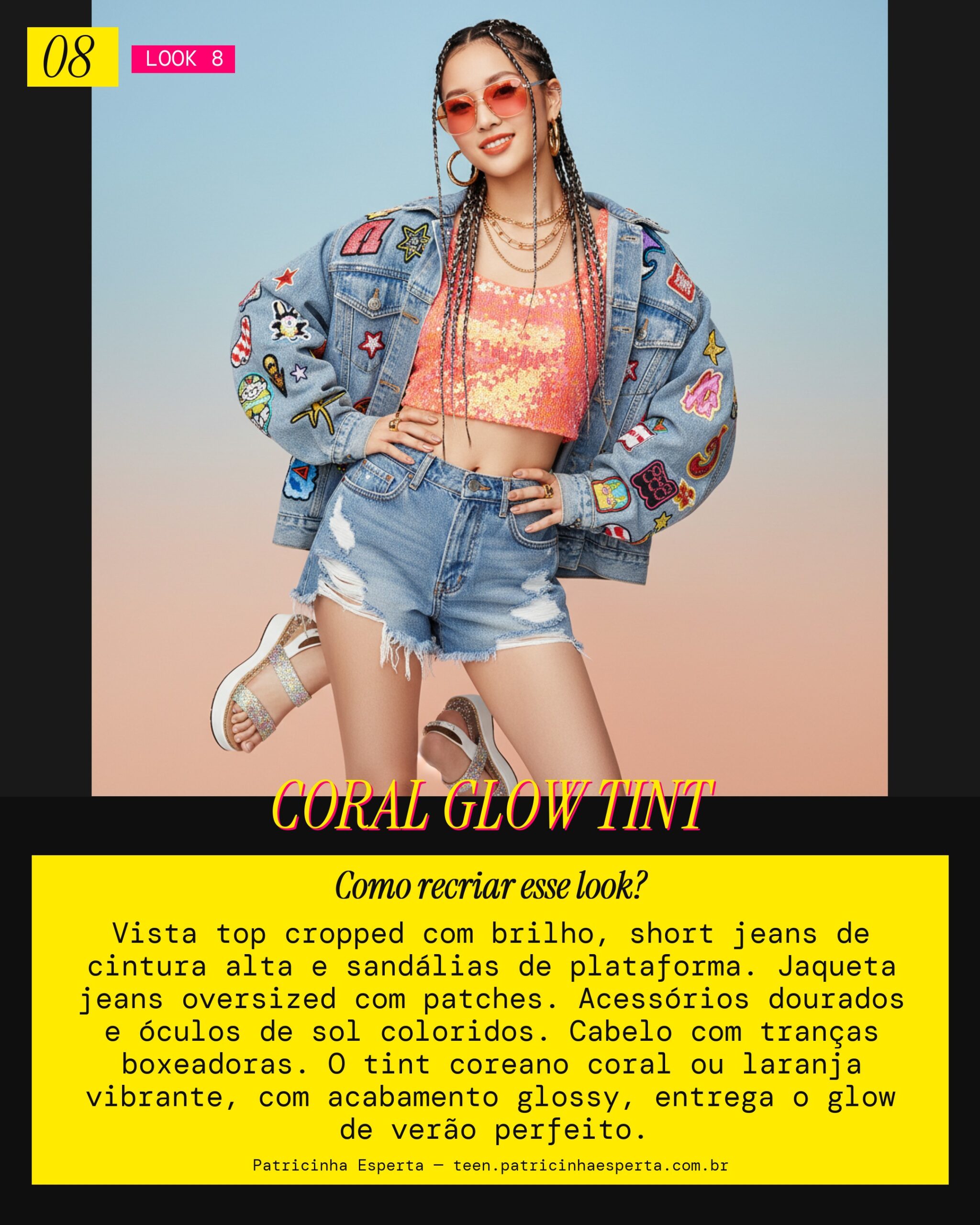 Look 8: Estilo Stage de Verão