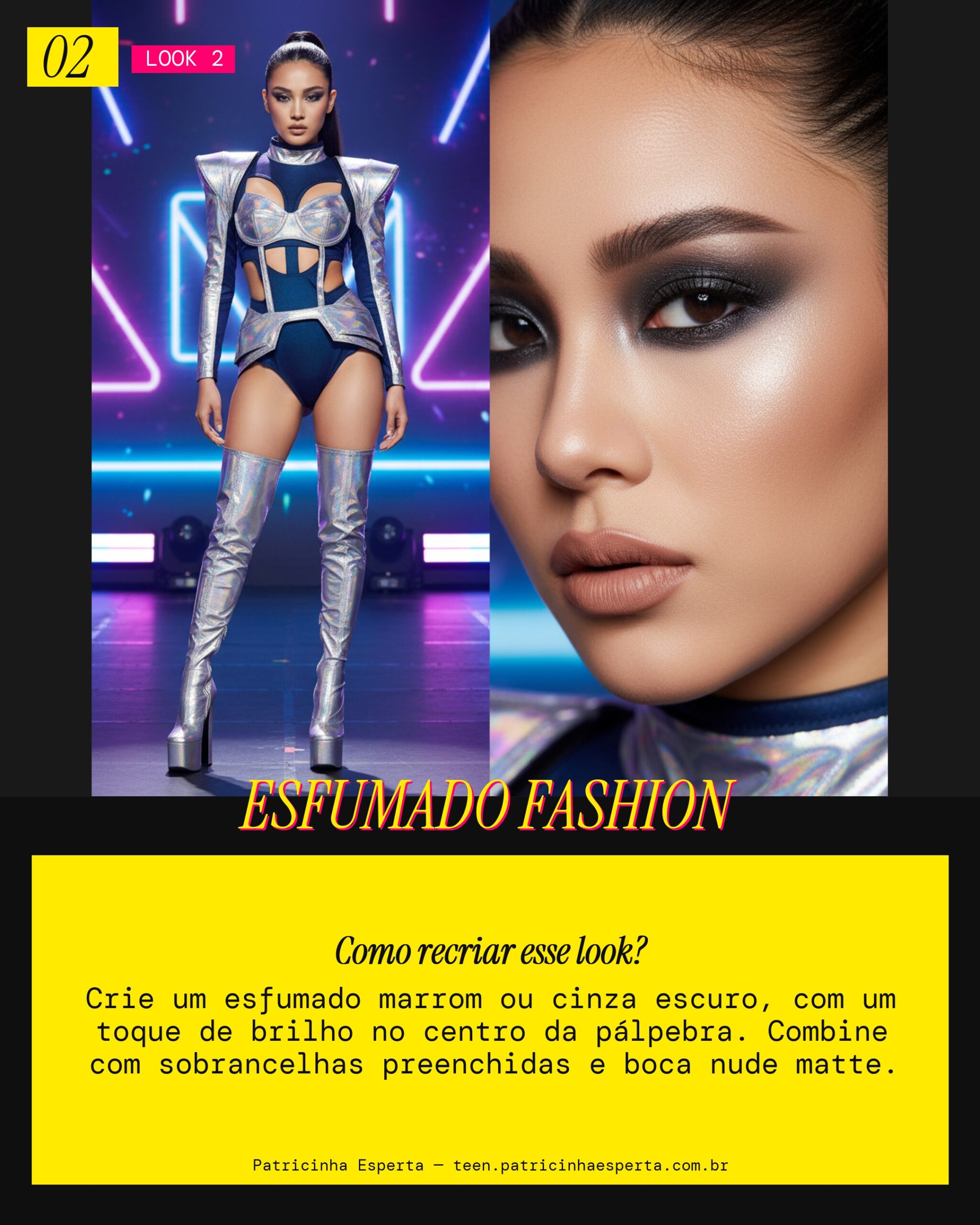 Look 2: Smokey Eye Descolado (Esfumado Fashion)