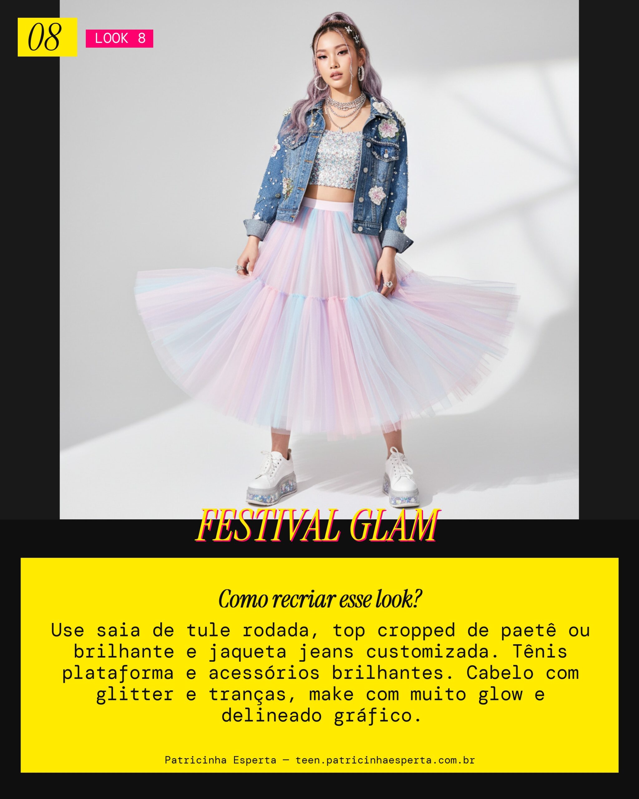 Look 8: Festival Escolar Glam
