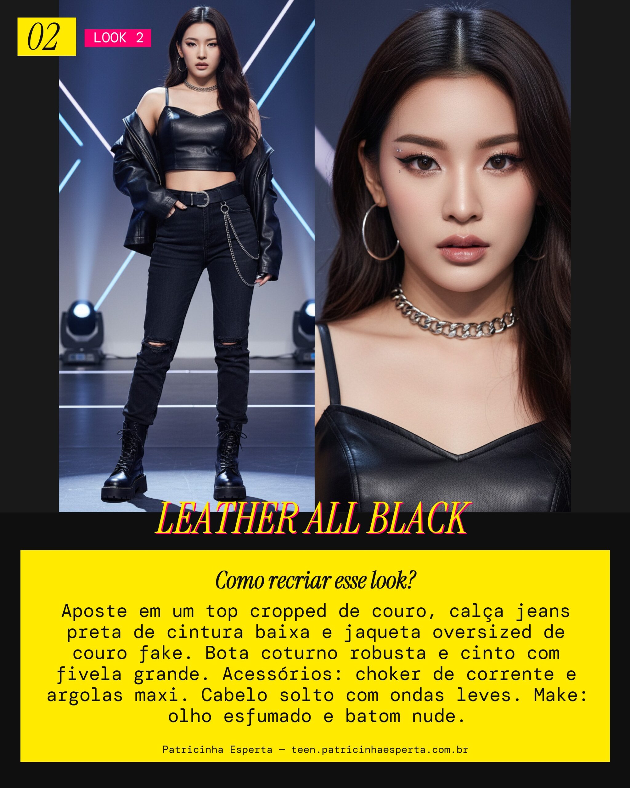 Look 2: Poder em Couro Monocromático