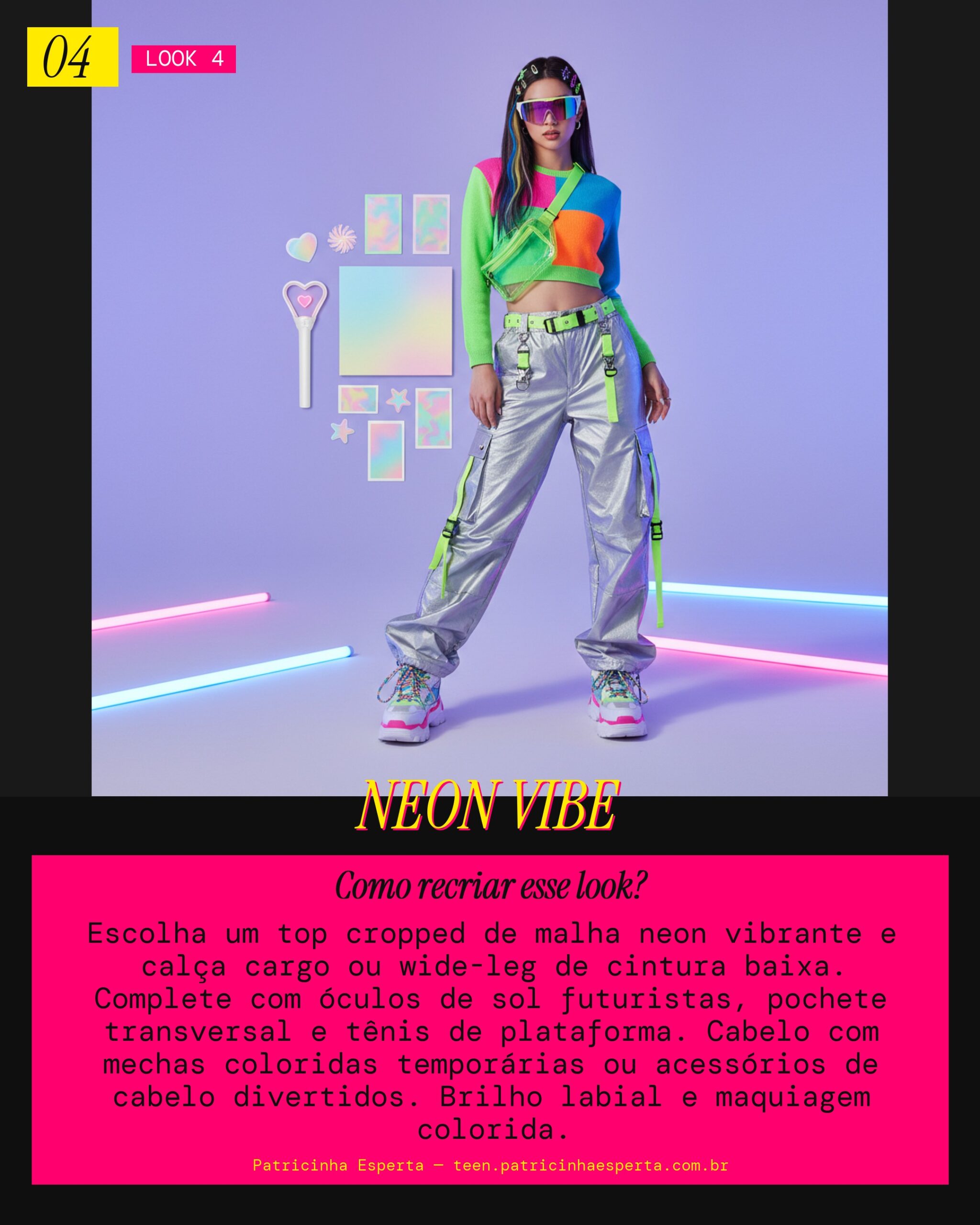 Look 4: Y2K Glam Neon