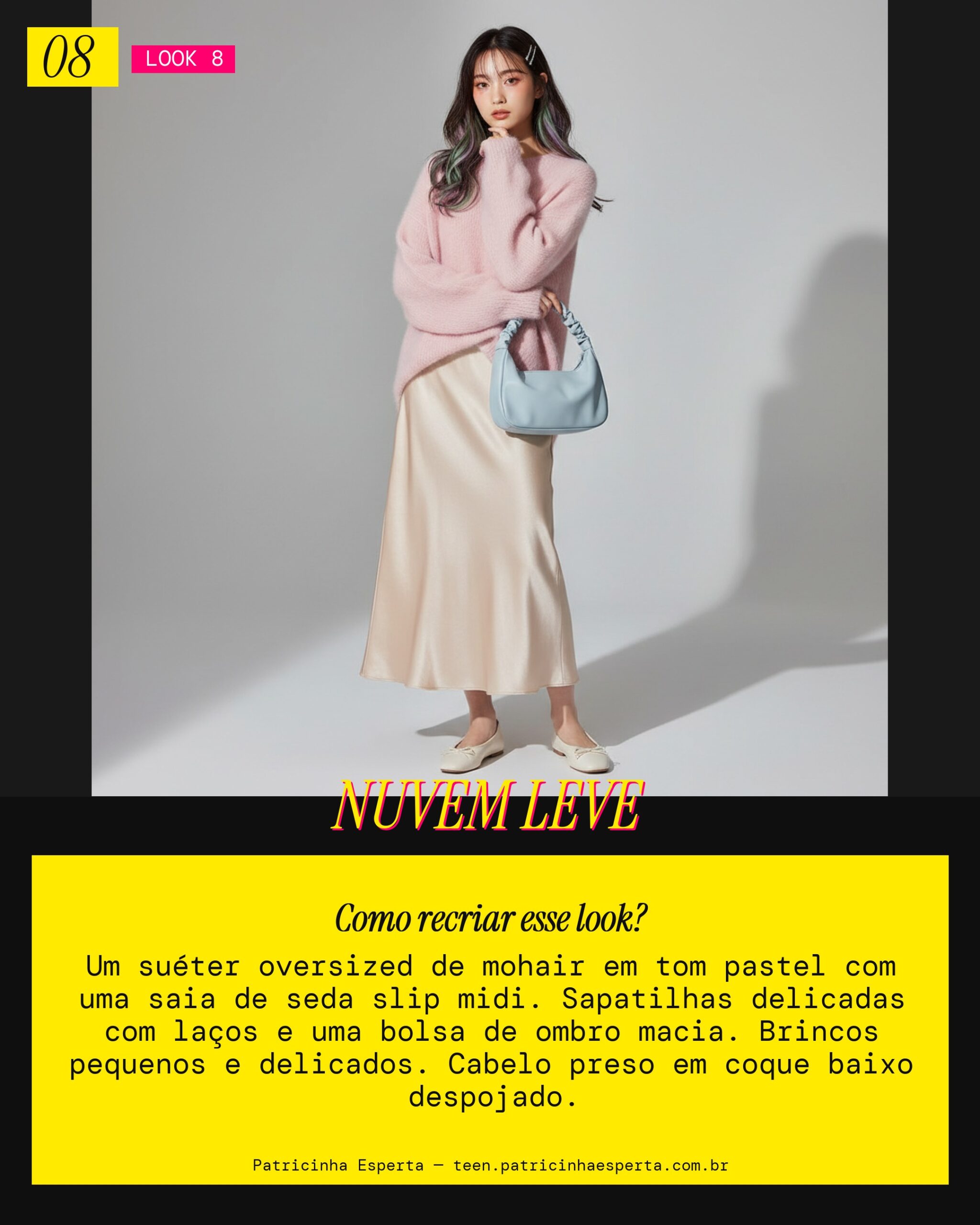 Look 8: Fada Sonhadora Chic