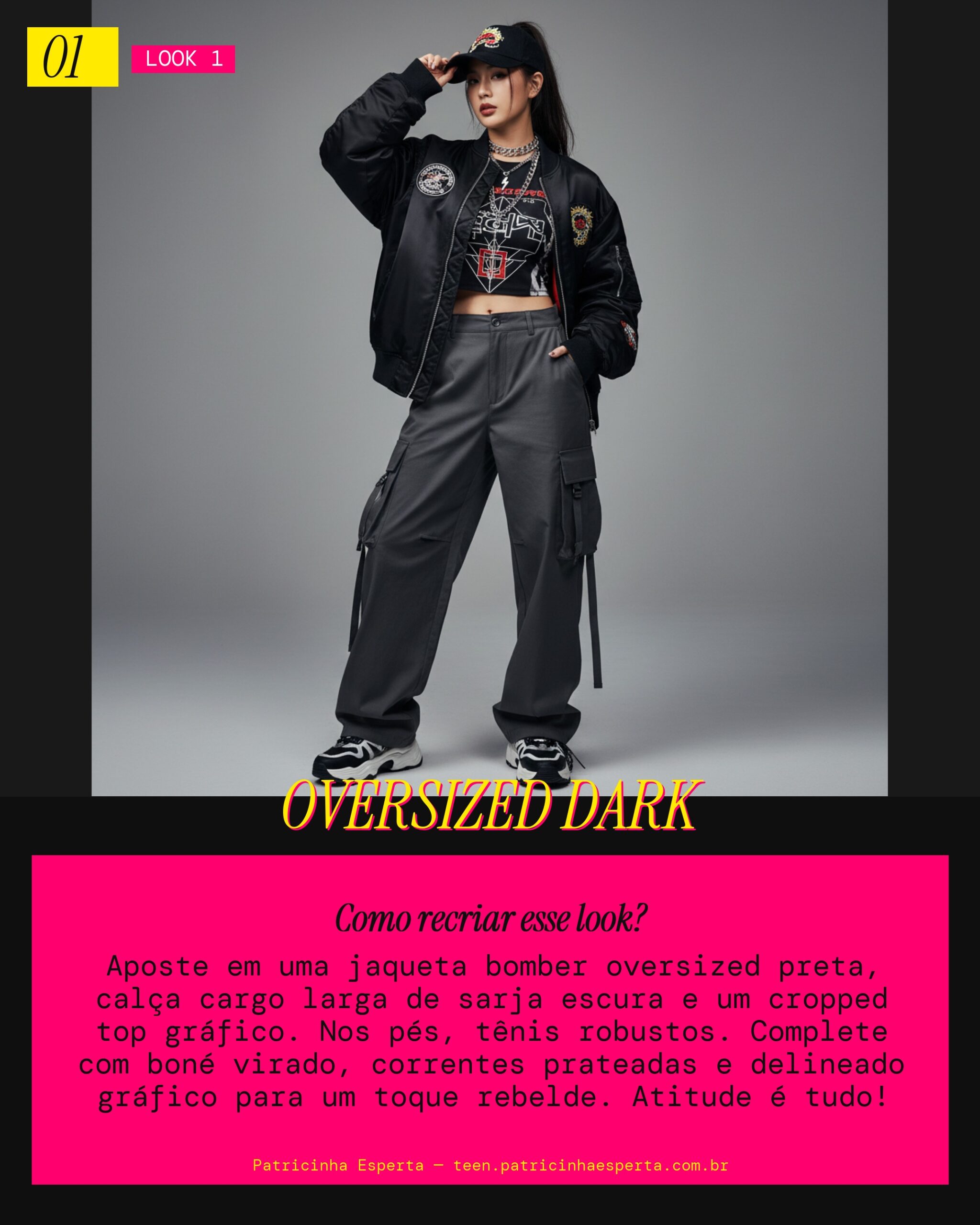 Look 1: Streetwear Urbano Edgy