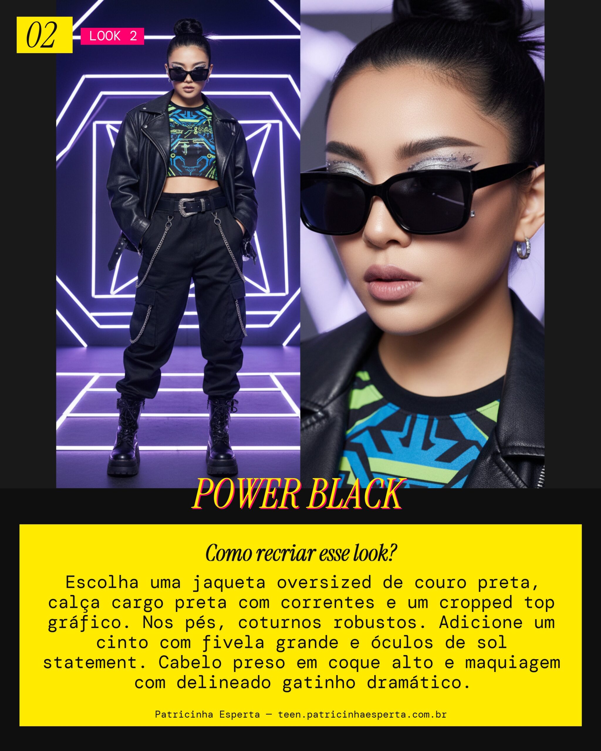 Look 2: Girl Crush Urbano (Edgy Chic)