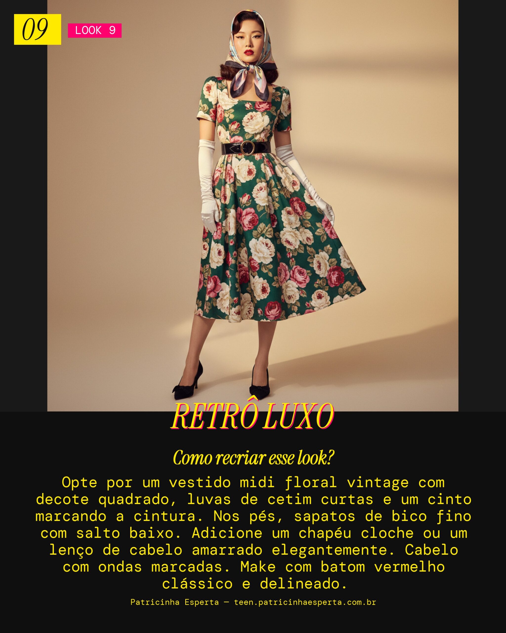 Look 9: Glamour Vintage (Retro Diva)