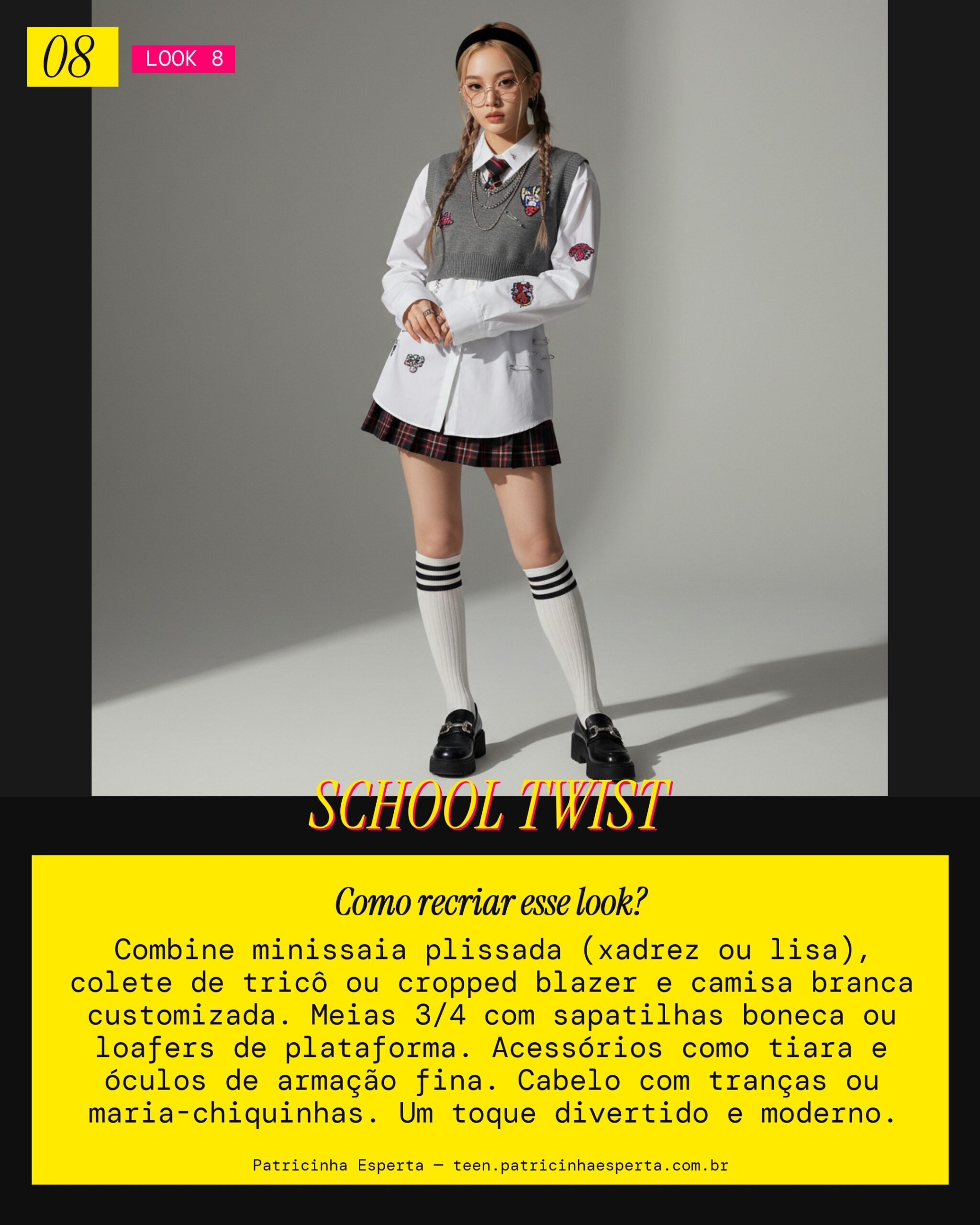 Look 8: Uniforme Escolar Desconstruído