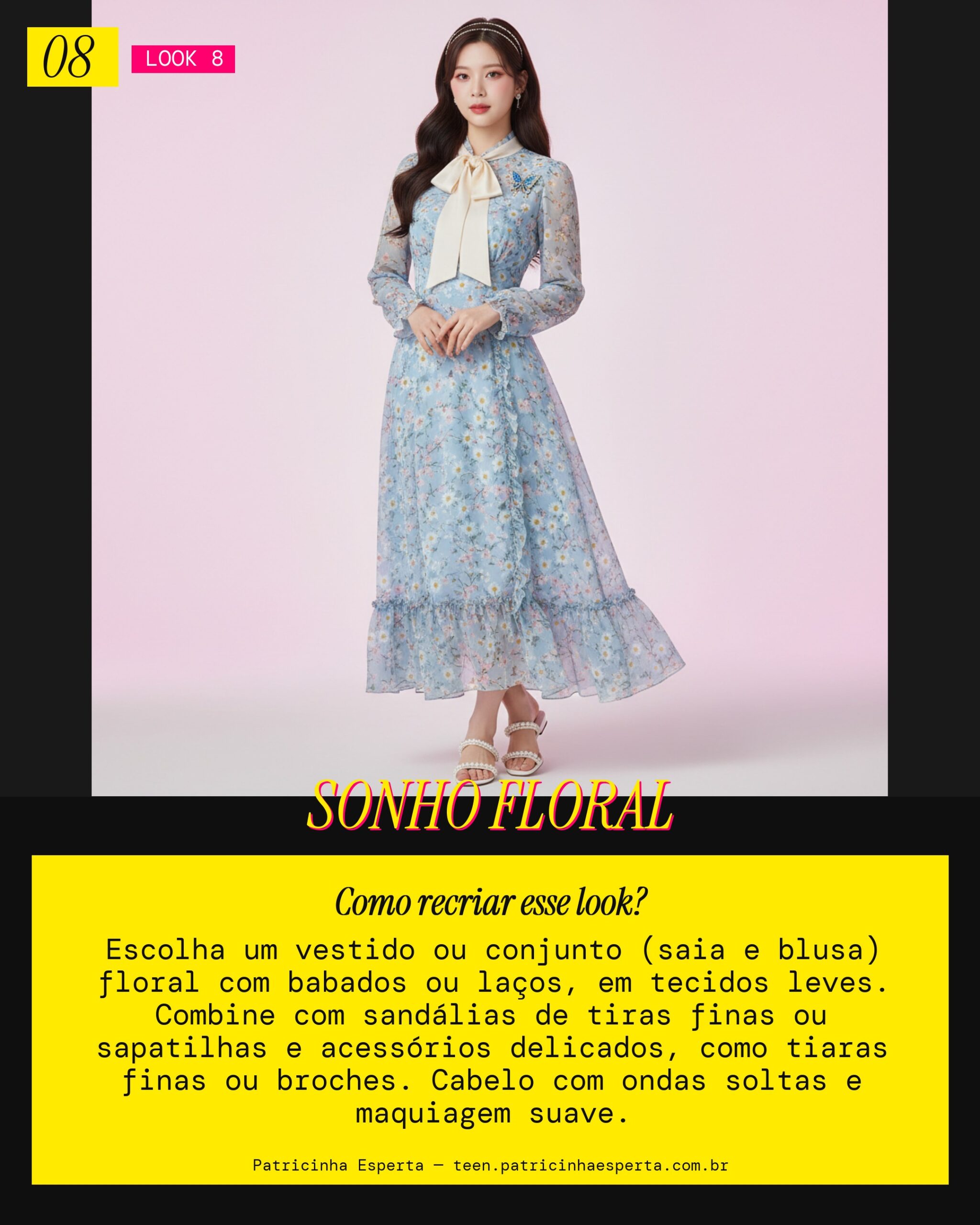 Look 8: Romântica Moderna