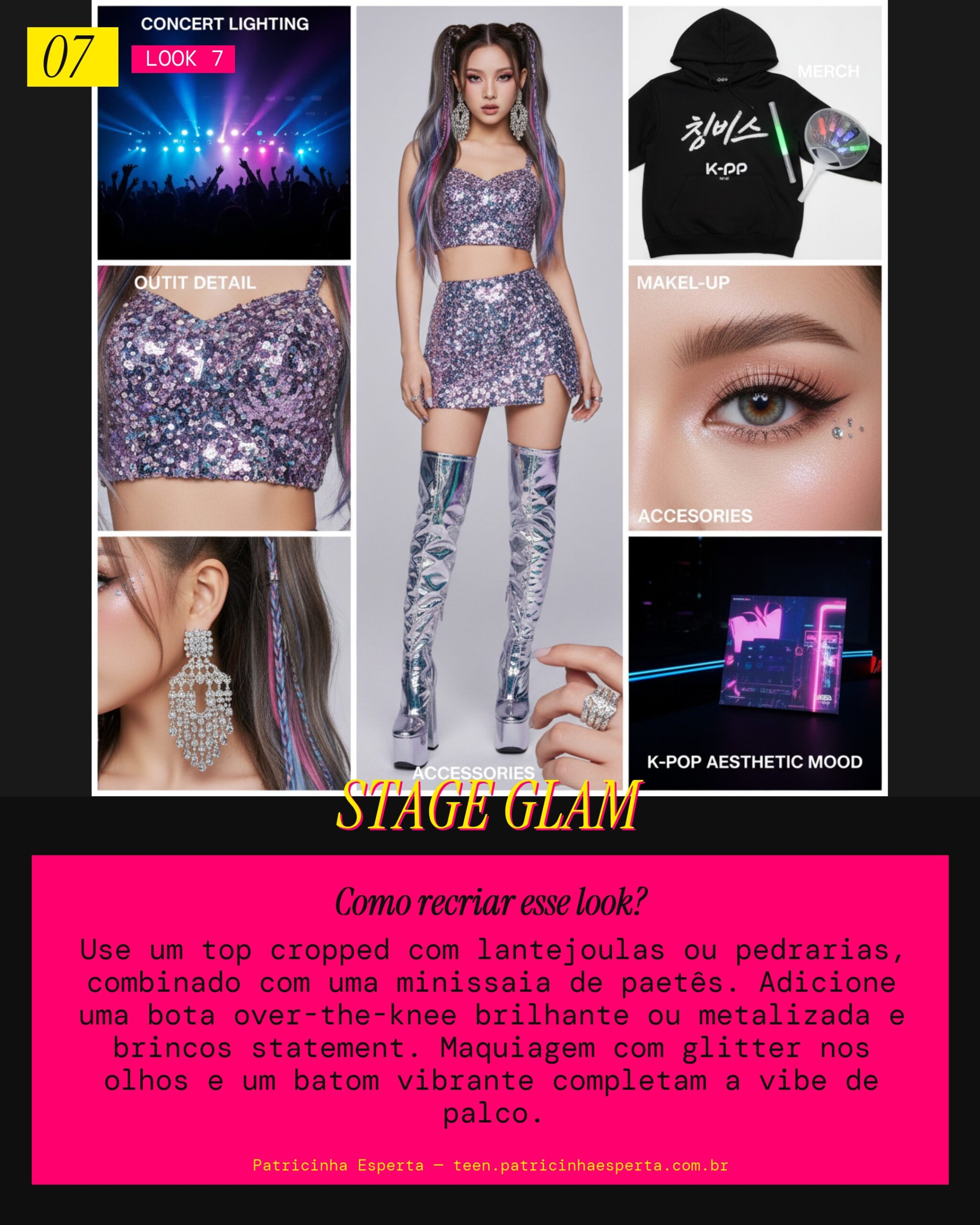 Look 7: Stage Star com Muito Brilho