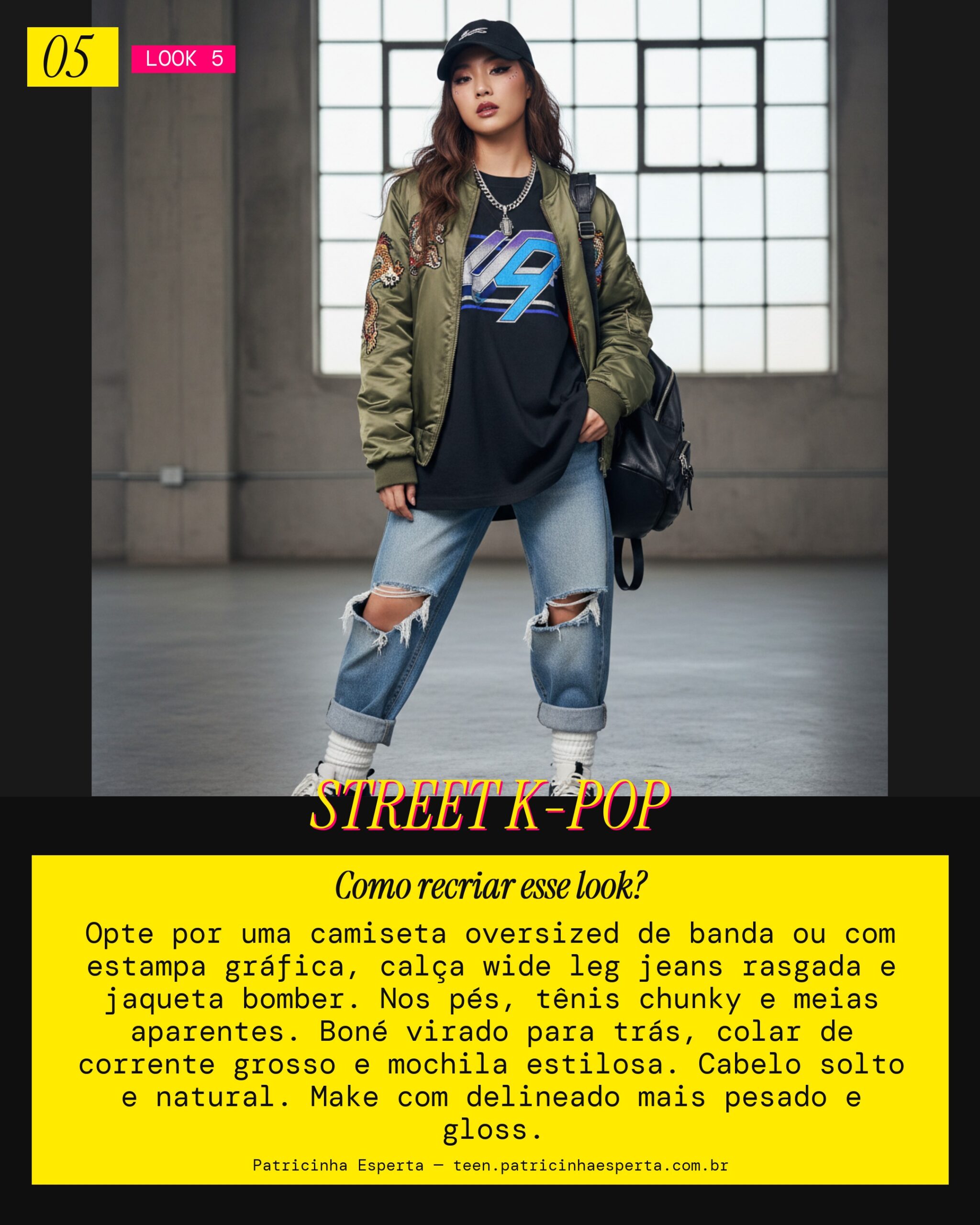 Look 5: Streetwear Descolado (Hip-Hop Vibes)