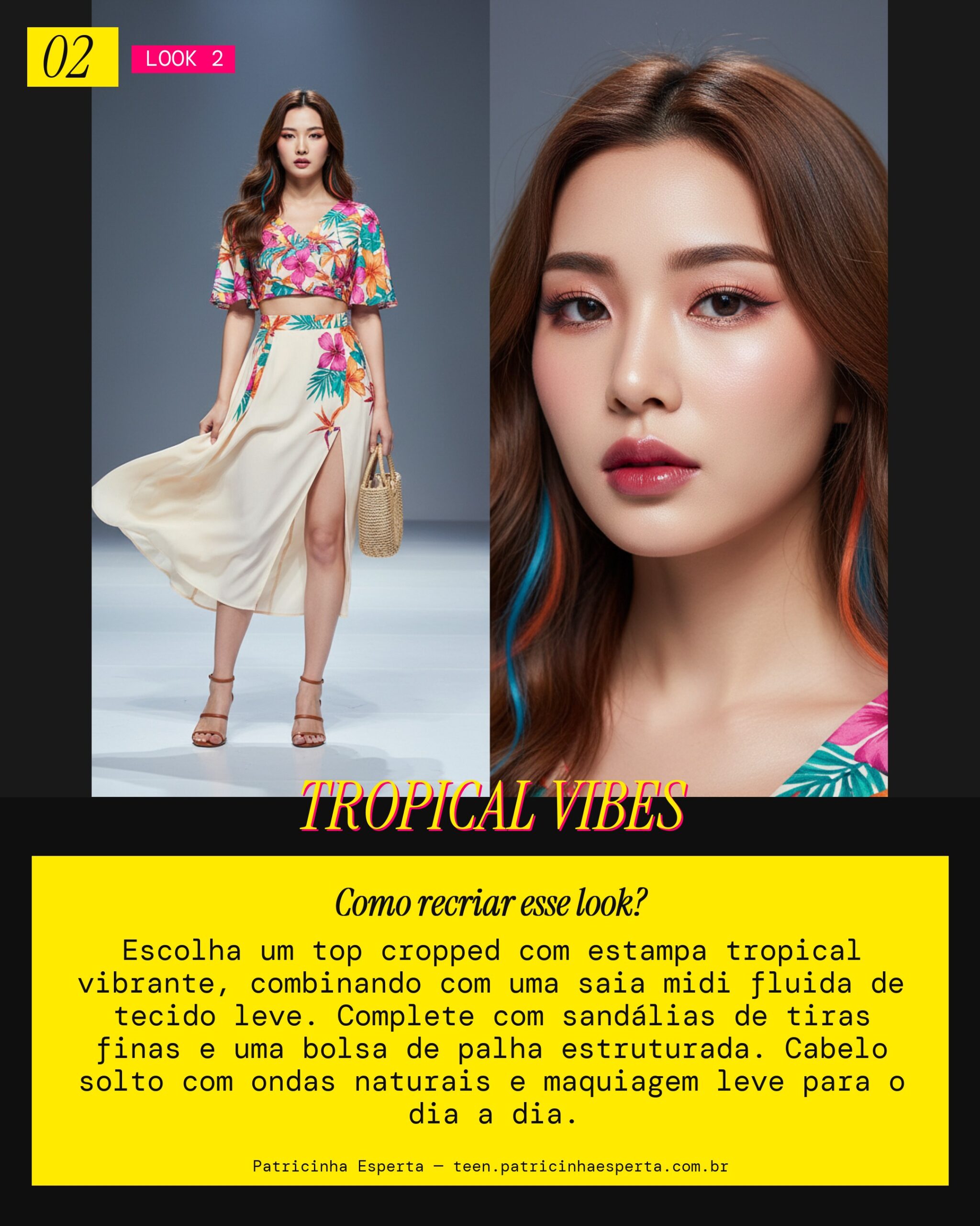 Look 2: Verão Tropical Descolado