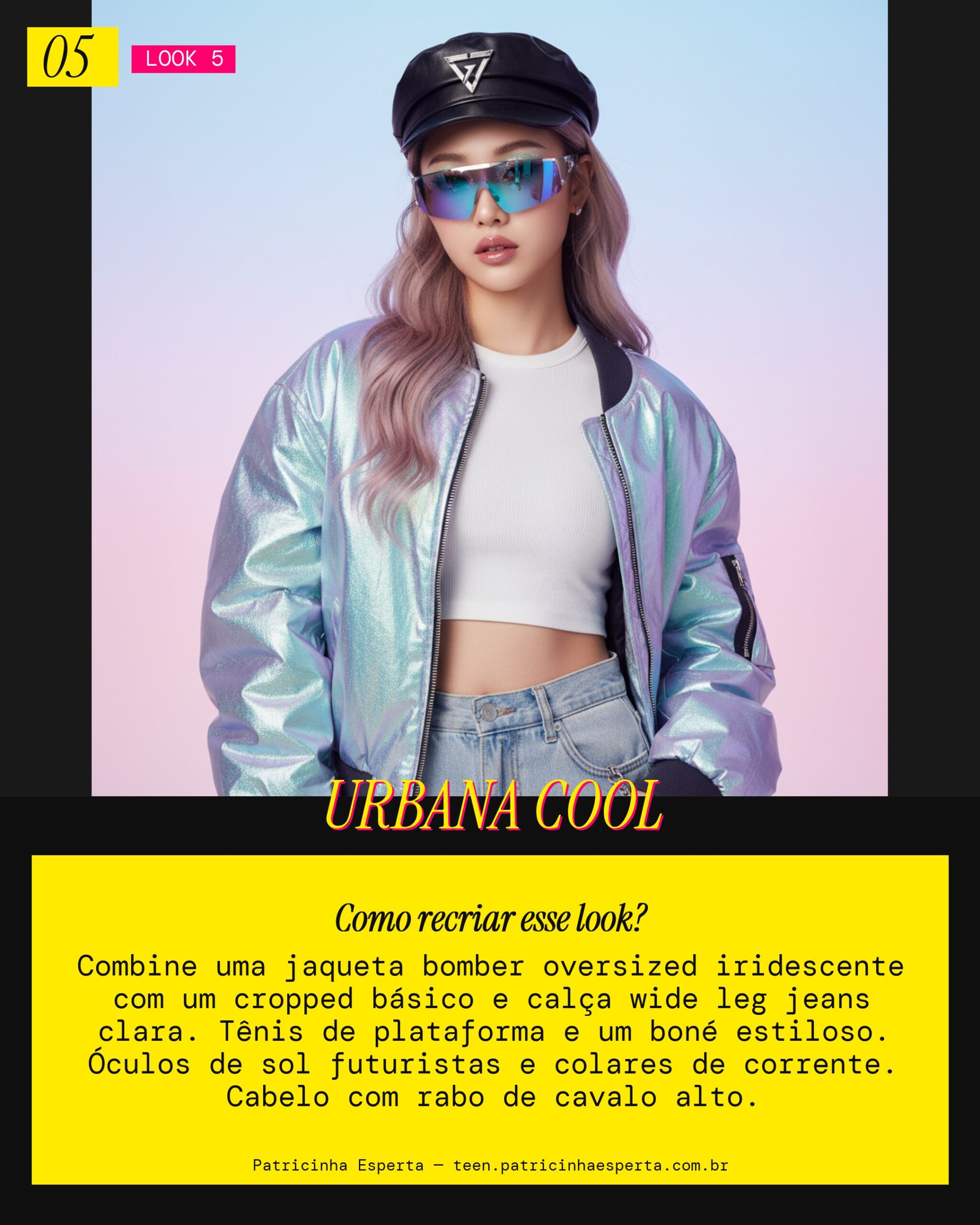 Look 5: Street Fairy Descolada