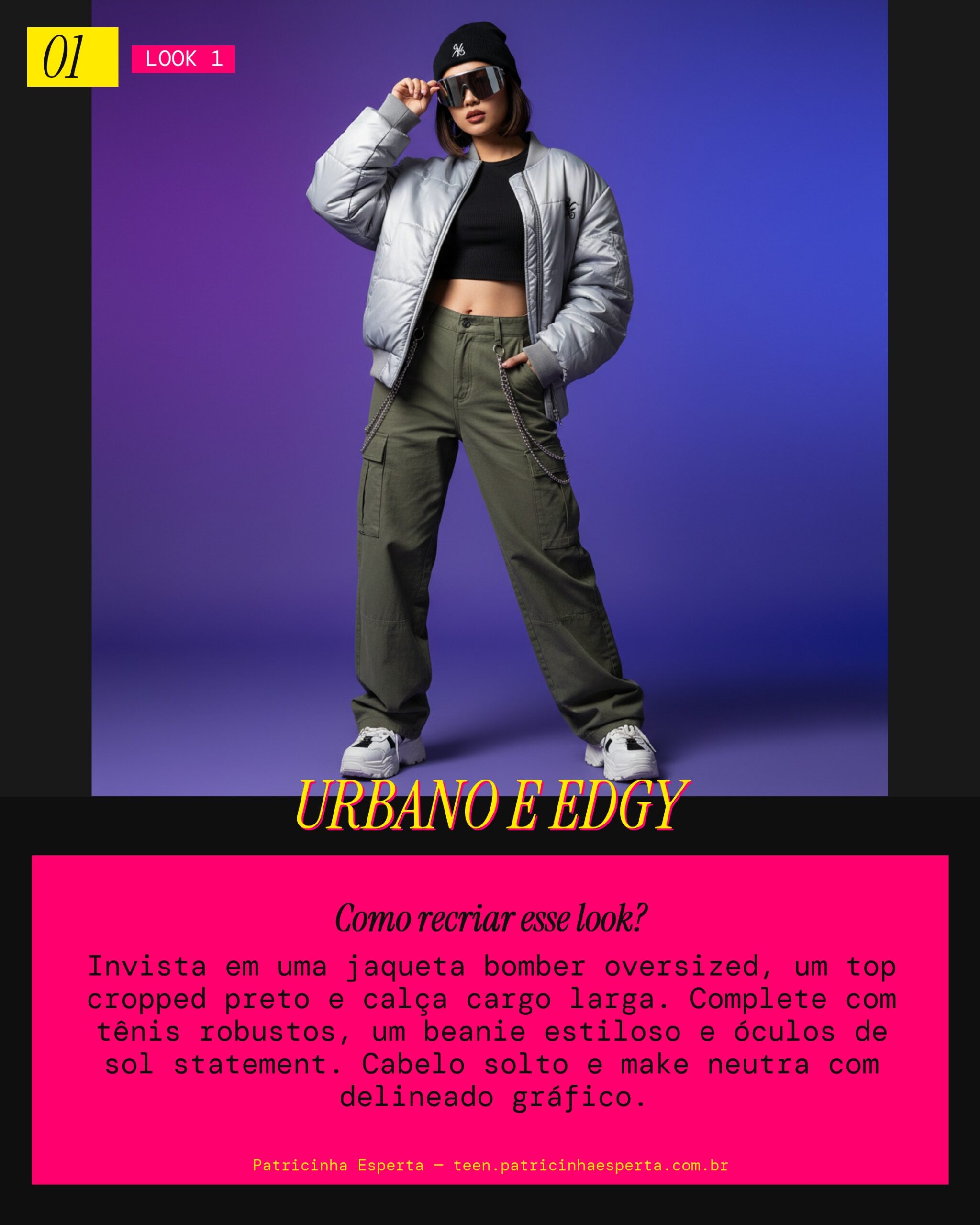 Look 1: Streetwear Urbano Descolado