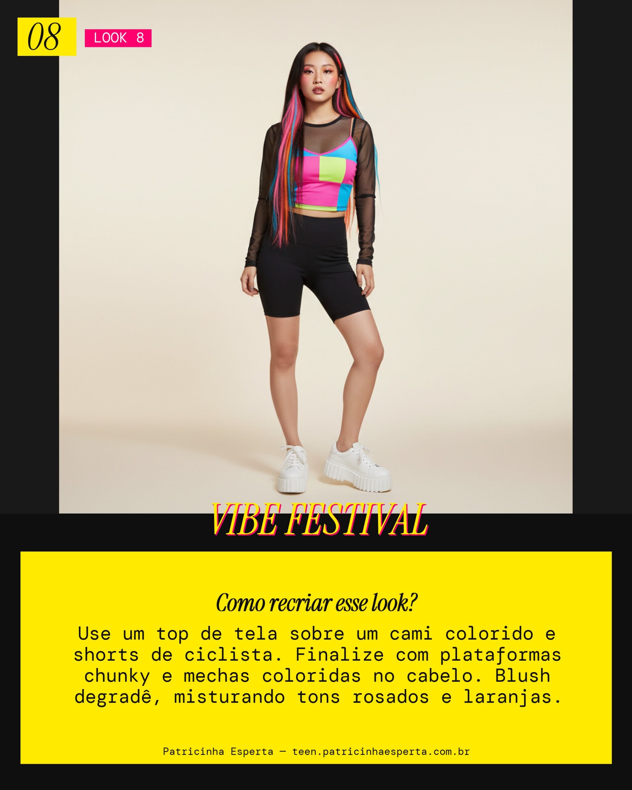 Look 8: Raver Sonhadora