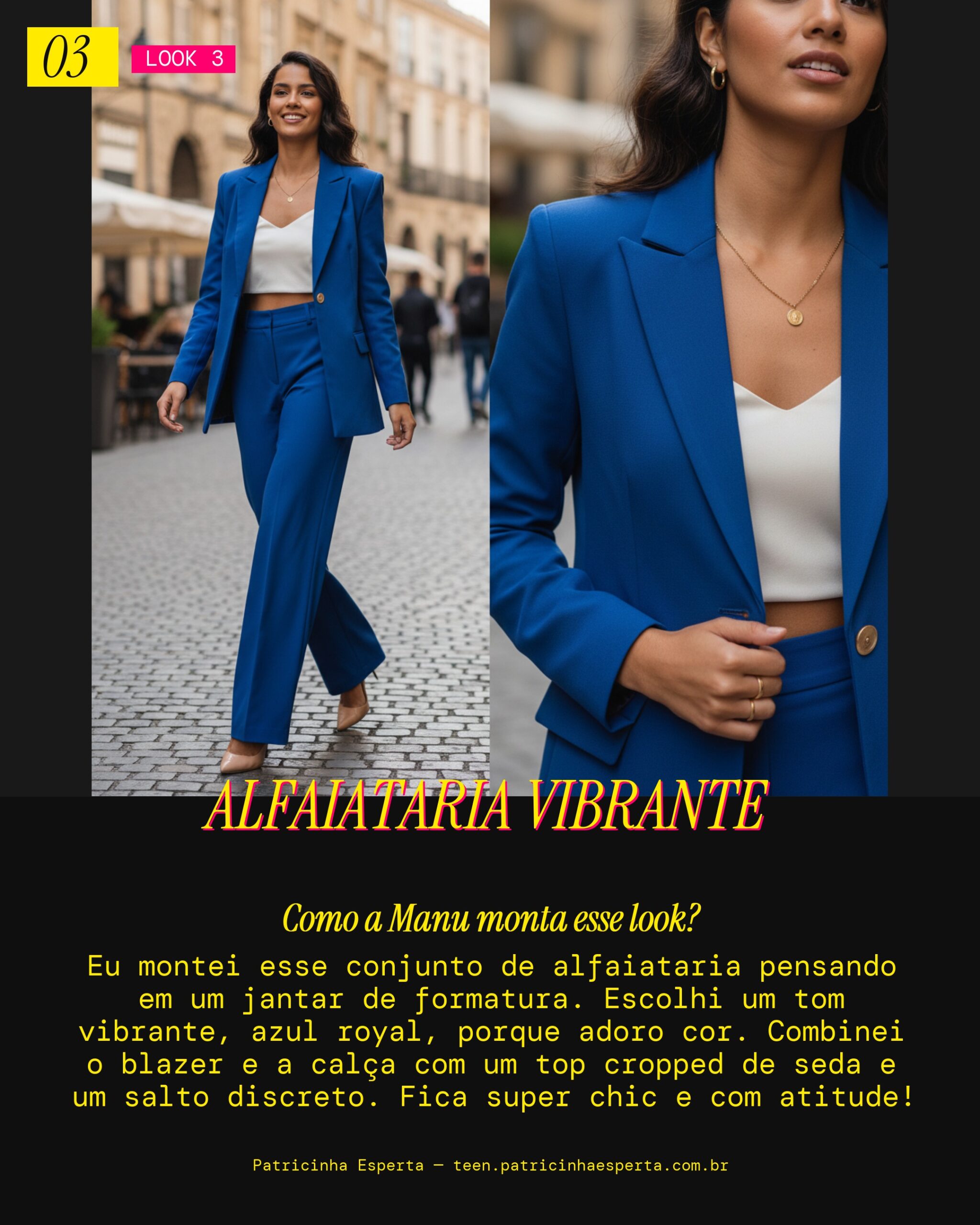 MANU RECOMENDA: Conjunto de Alfaiataria Colorido pra Jantar de Formatura