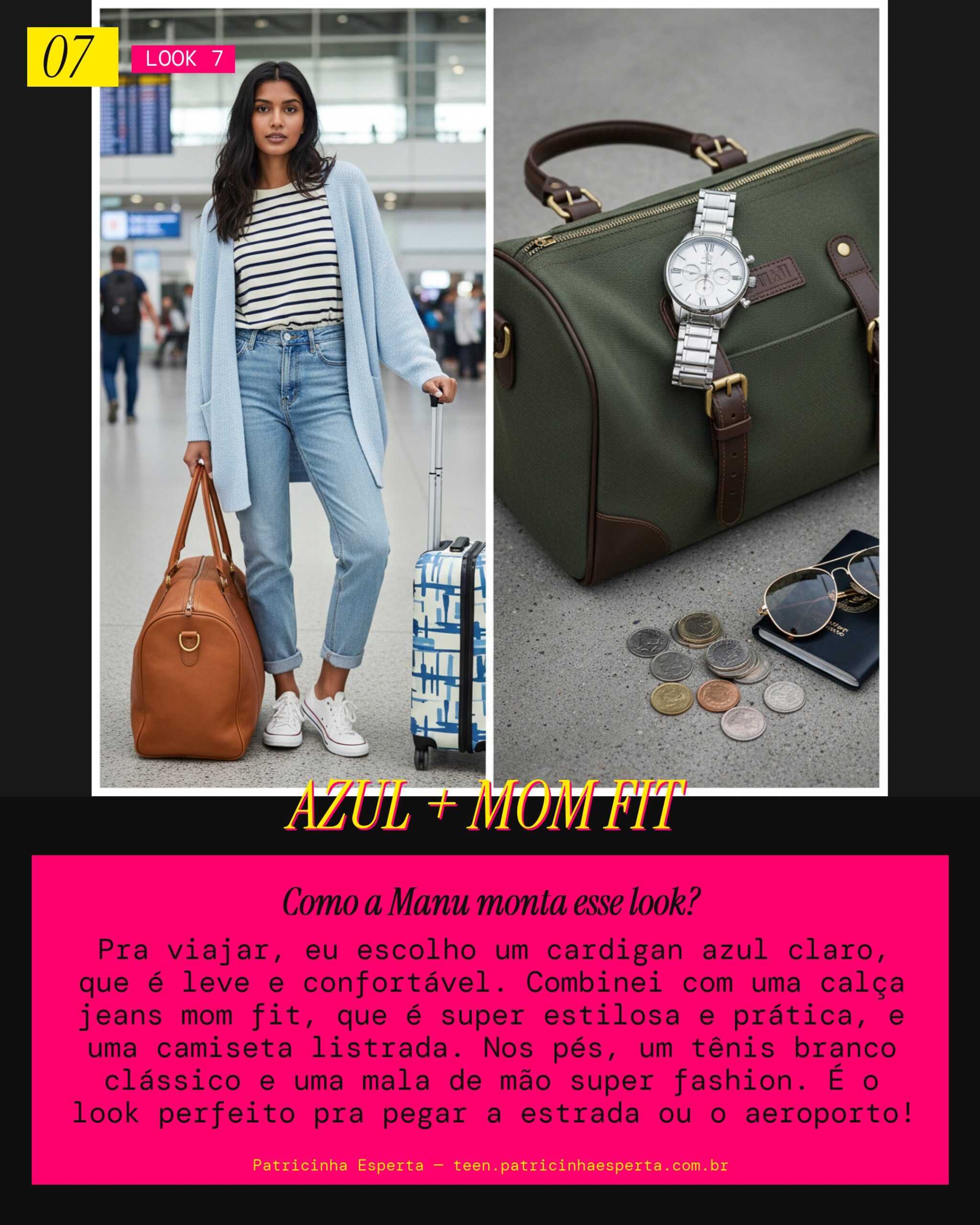 MANU RECOMENDA: Cardigan Azul Claro e Calça Jeans Mom Fit Pra Viagem