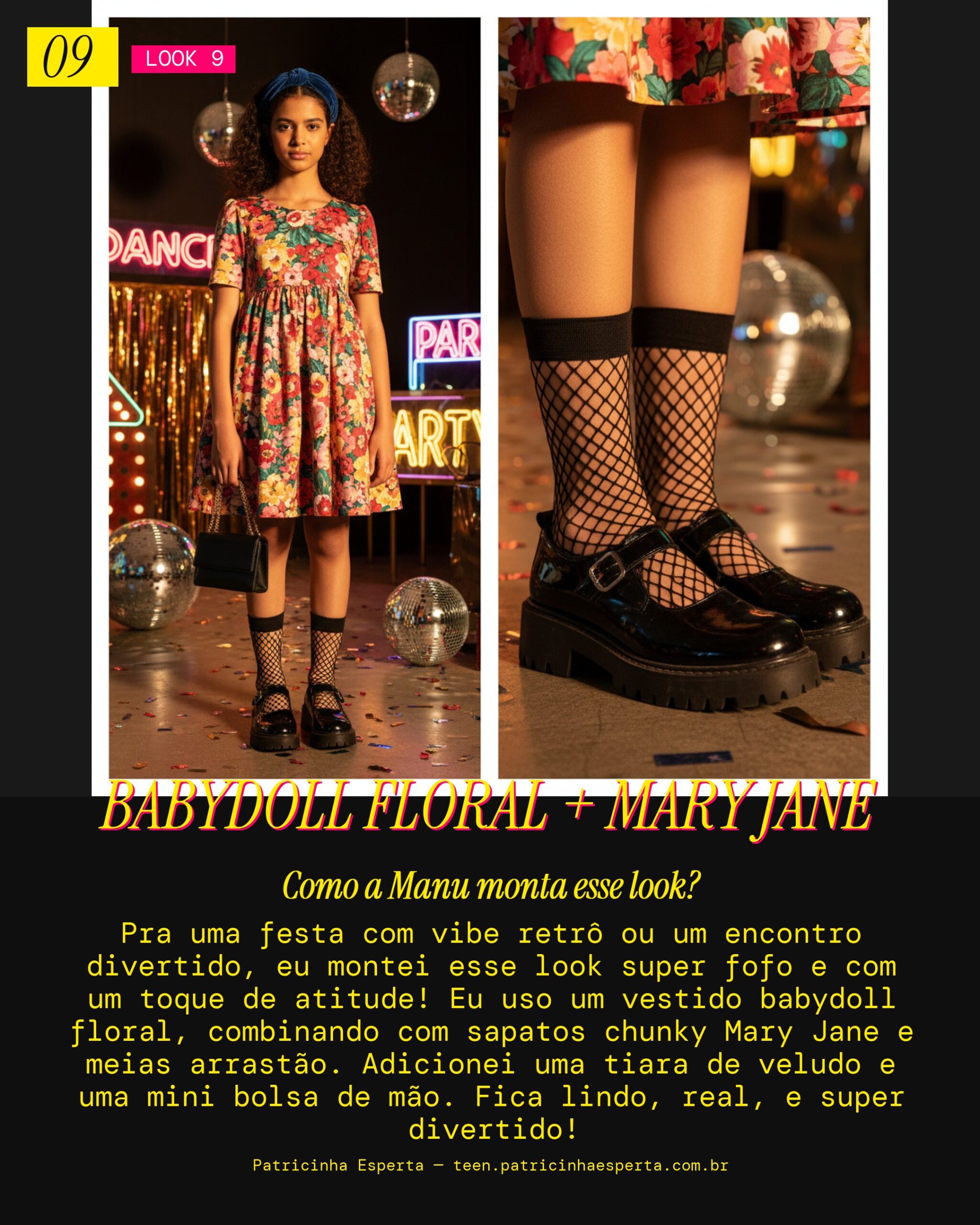 MANU RECOMENDA: Babydoll Floral com Chunky Mary Jane Pra Uma Festa Retrô