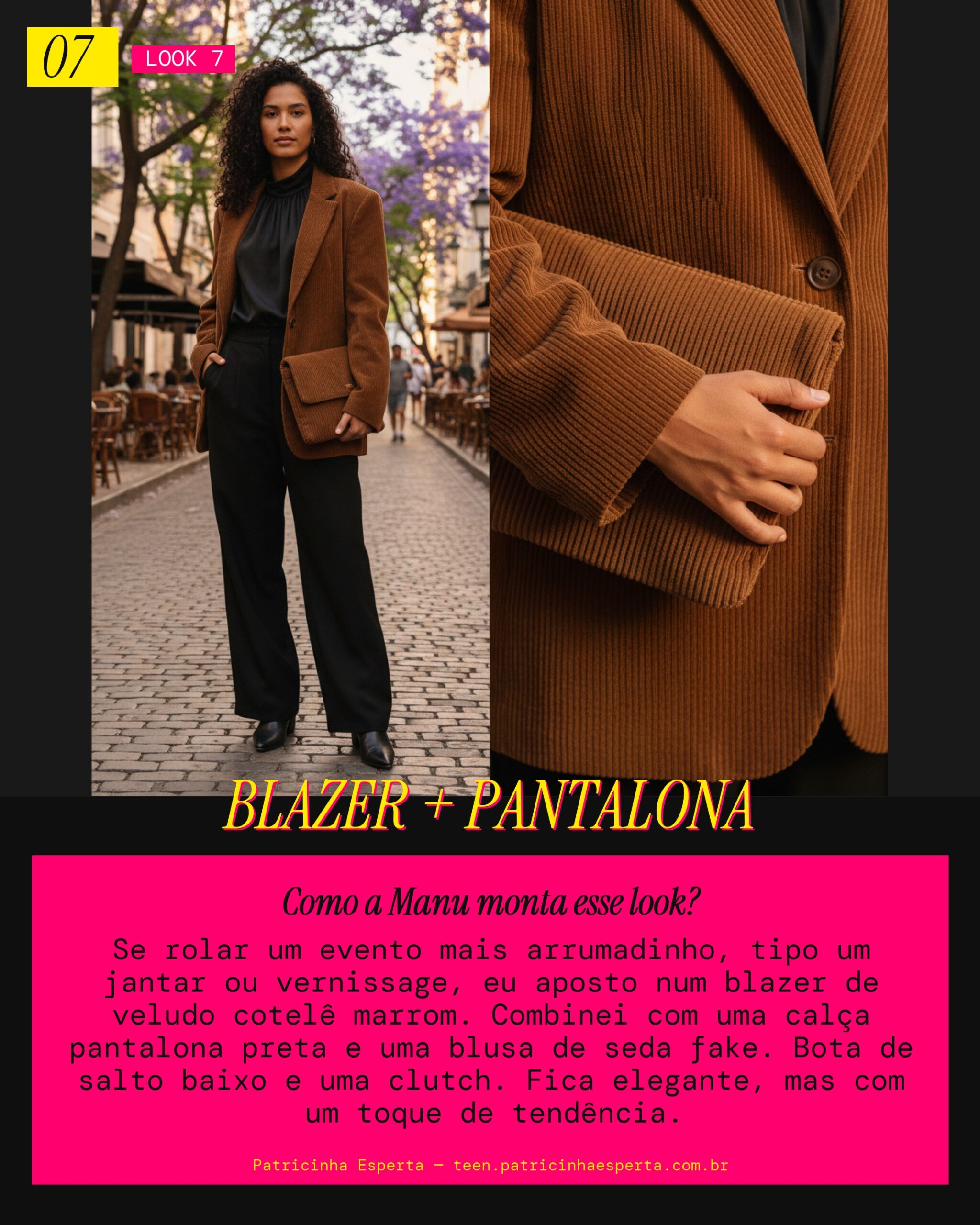 MANU RECOMENDA: Blazer de Veludo Cotelê pra Evento Especial