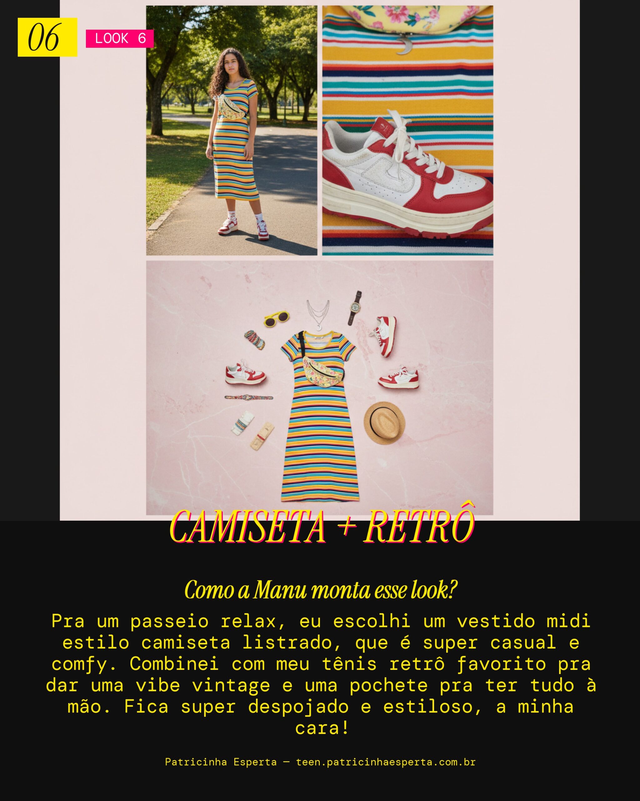 MANU RECOMENDA: Midi Camiseta com Tenis Retro pra um Passeio no Parque