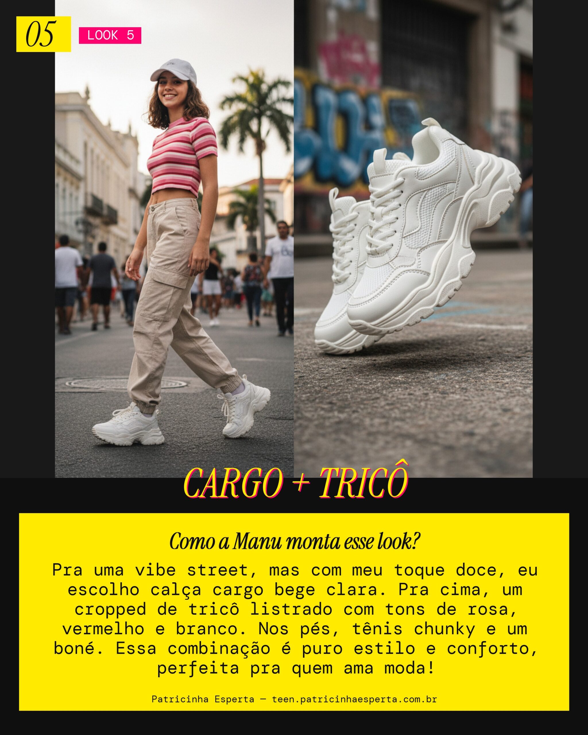 MANU RECOMENDA: Calça Cargo e Cropped Tricô pra Vibe Street Doce