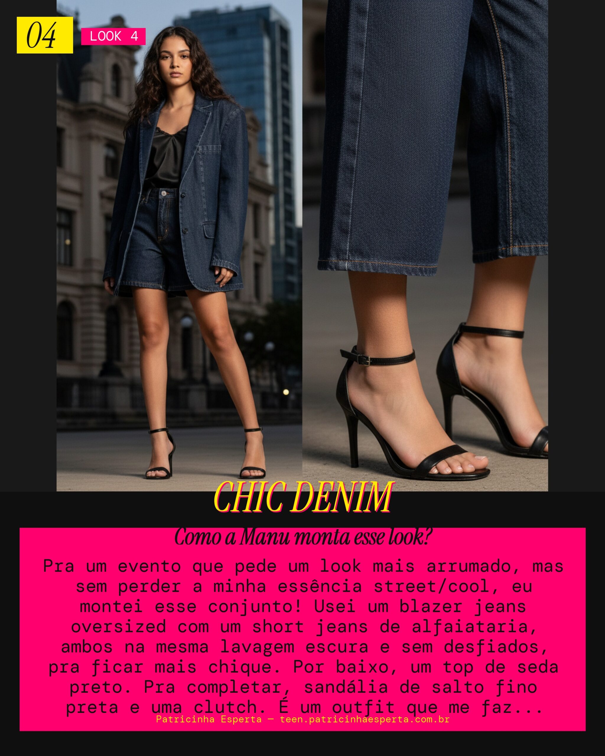 MANU RECOMENDA: Conjunto Blazer e Short Jeans com Salto pra um Evento Especial